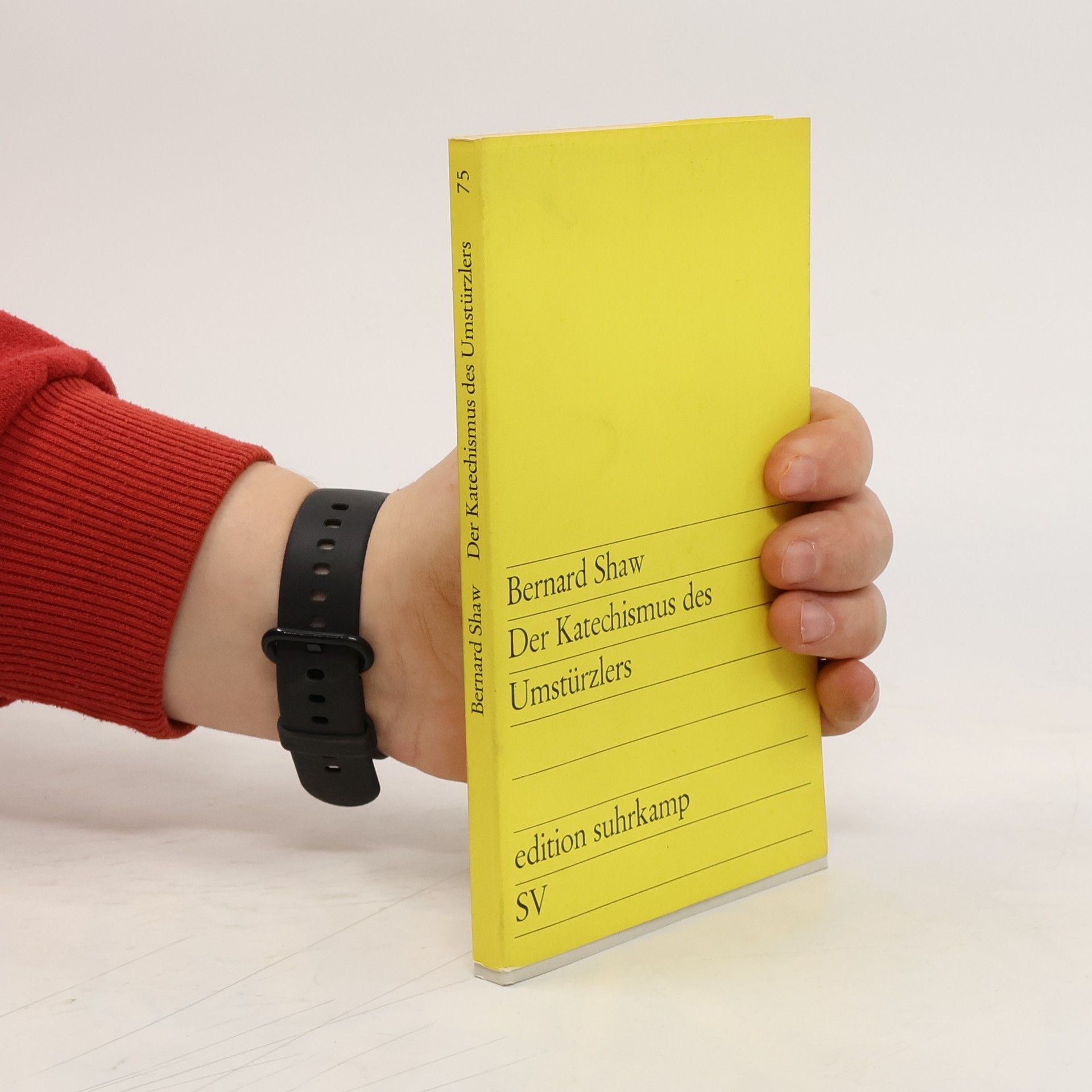 George Bernard Shaw Der Katechismus des Umstürzlers