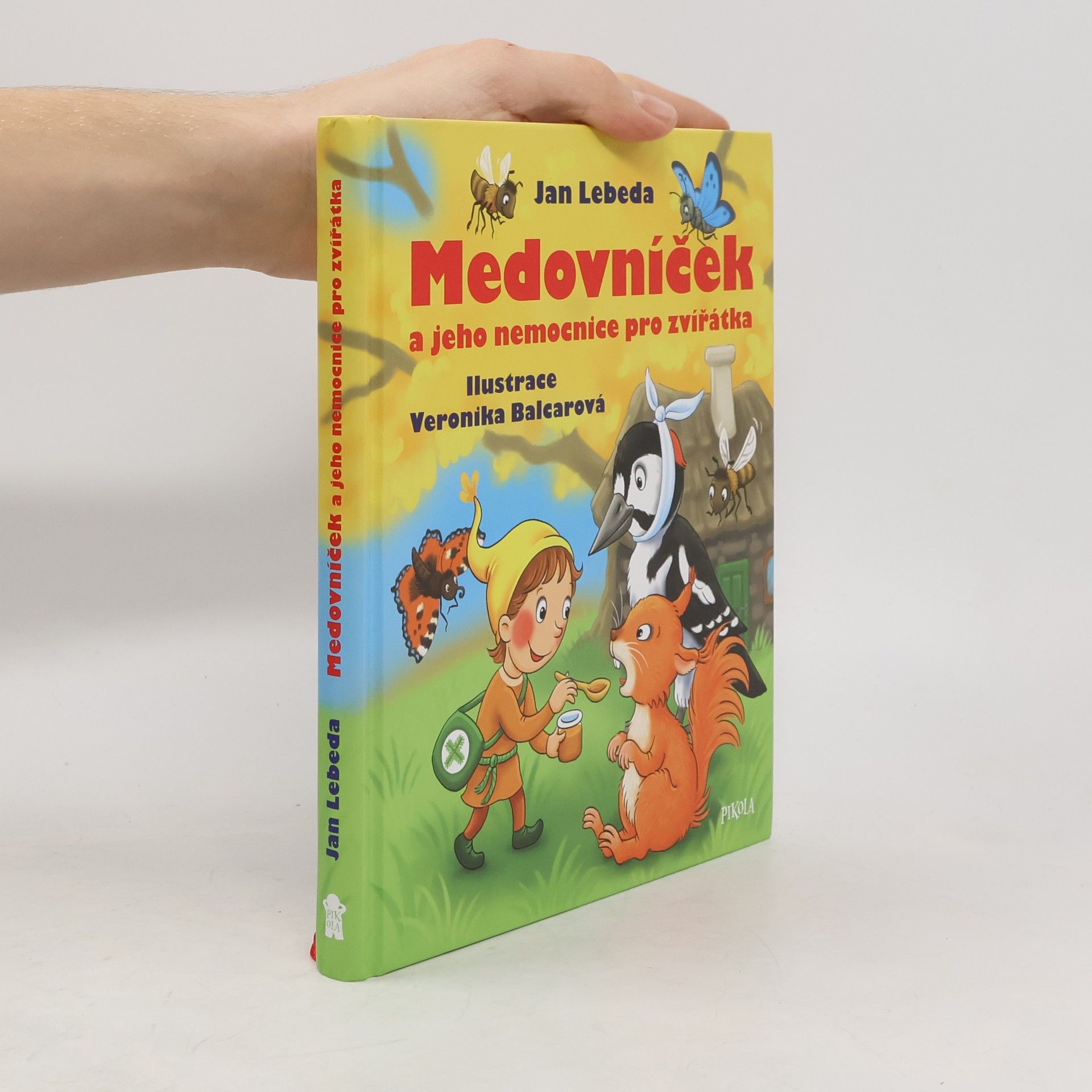Jan Lebeda Medovníček a jeho nemocnice pro zvířátka