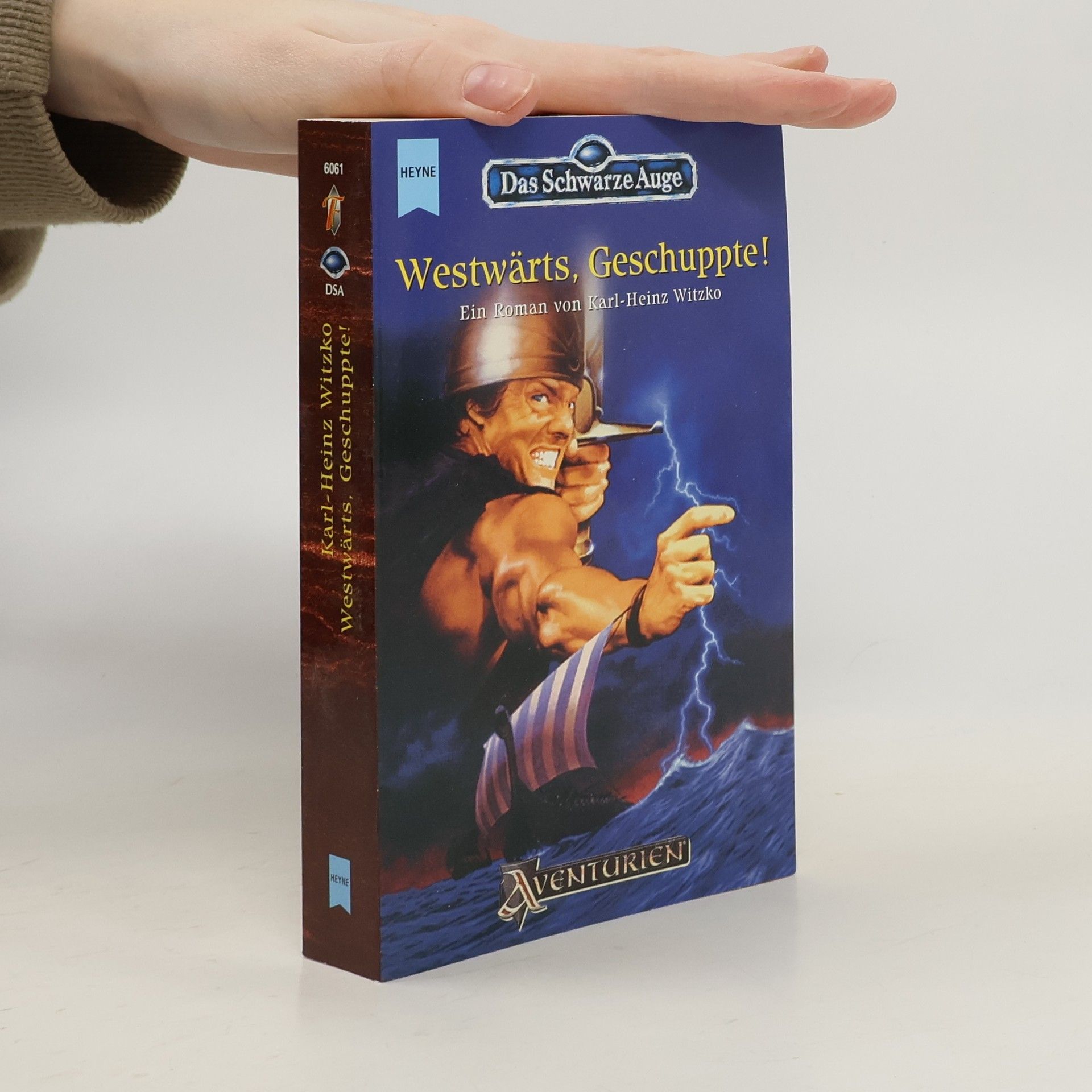 Das Schwarze Auge, Westwärts, Geschuppte!