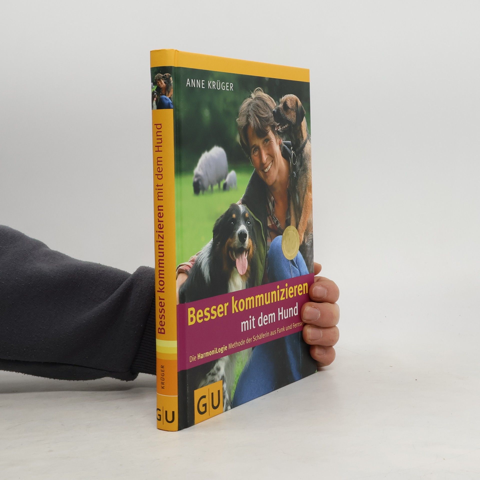 Anne Krüger Besser kommunizieren mit dem Hund