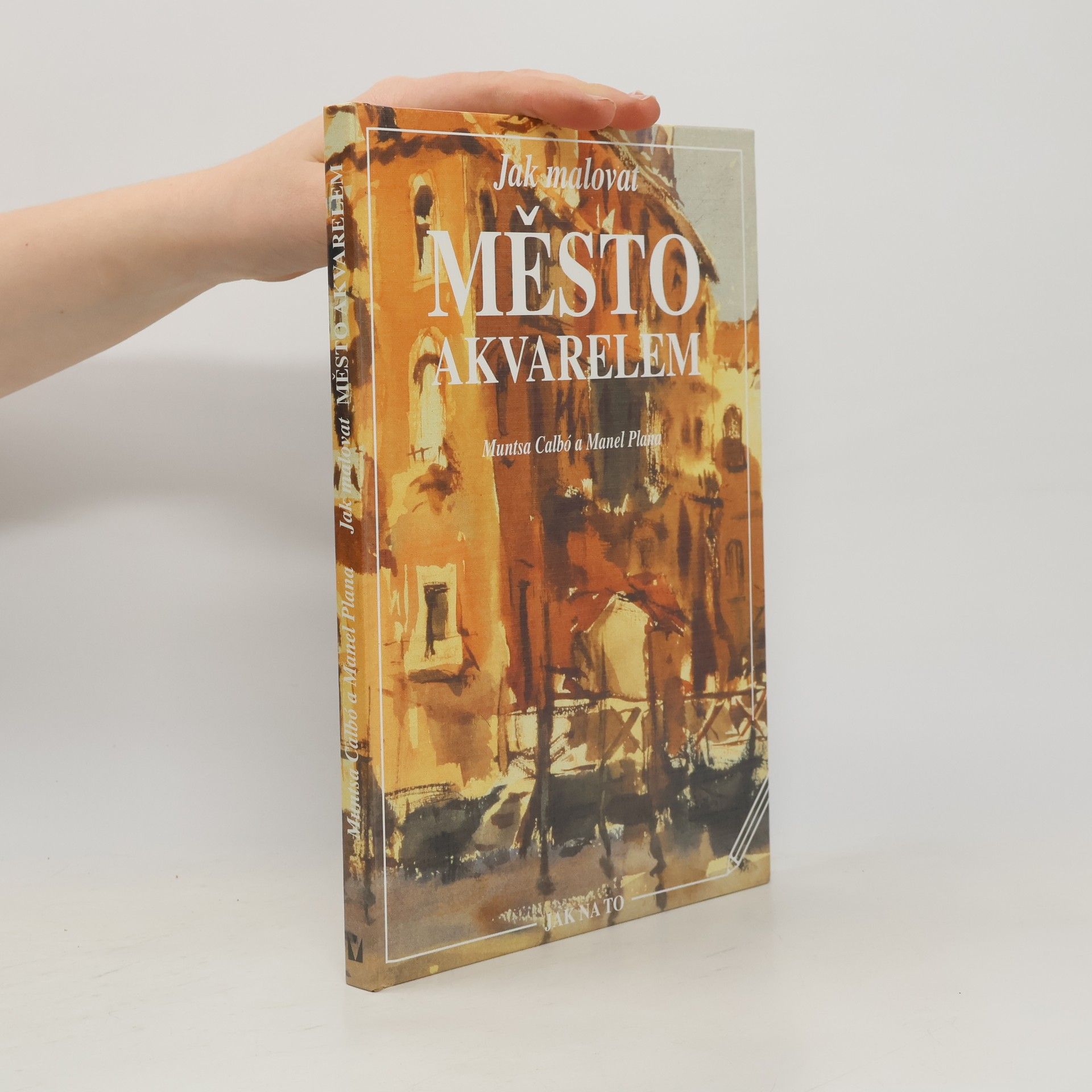 Manel Plana Jak malovat město akvarelem