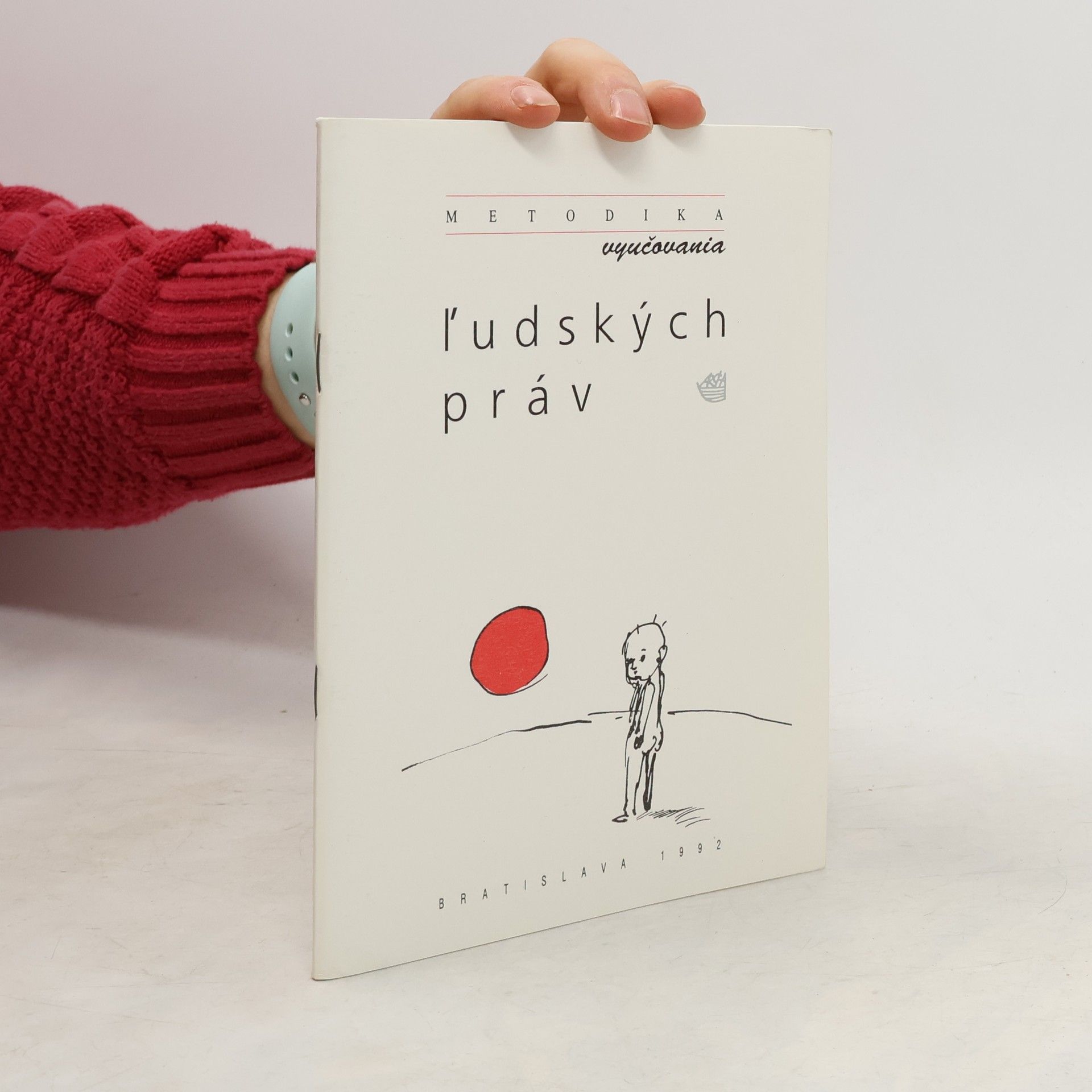 Various authors Metodika vyučovania ľudských práv