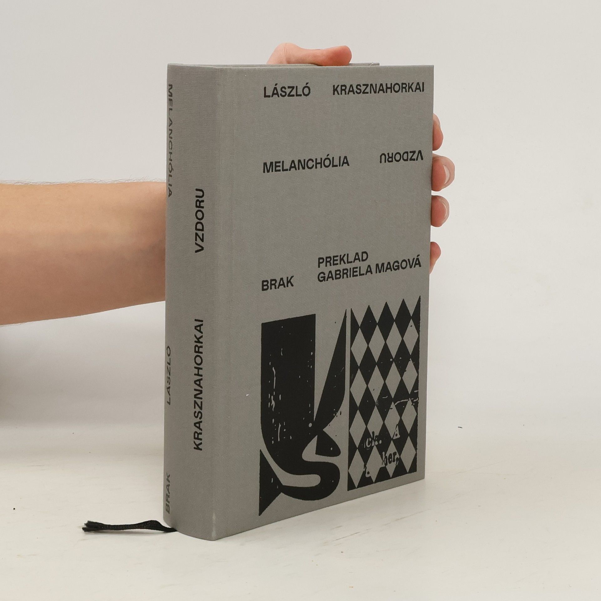 László Krasznahorkai Melanchólia vzdoru