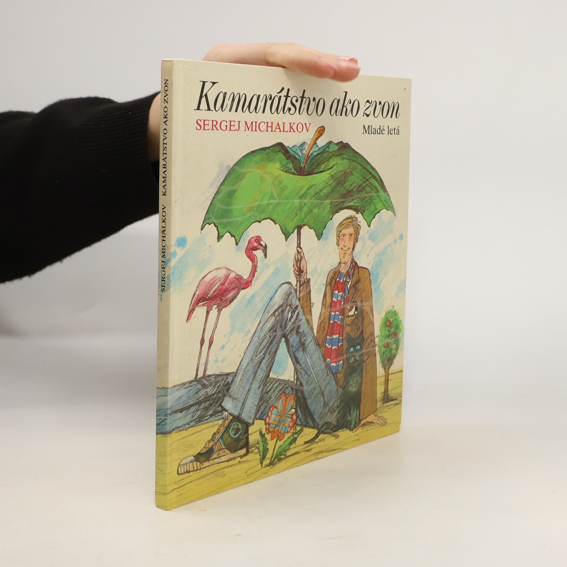 Sergei Wladimirowitsch Michalkow Kamarátstvo ako zvon