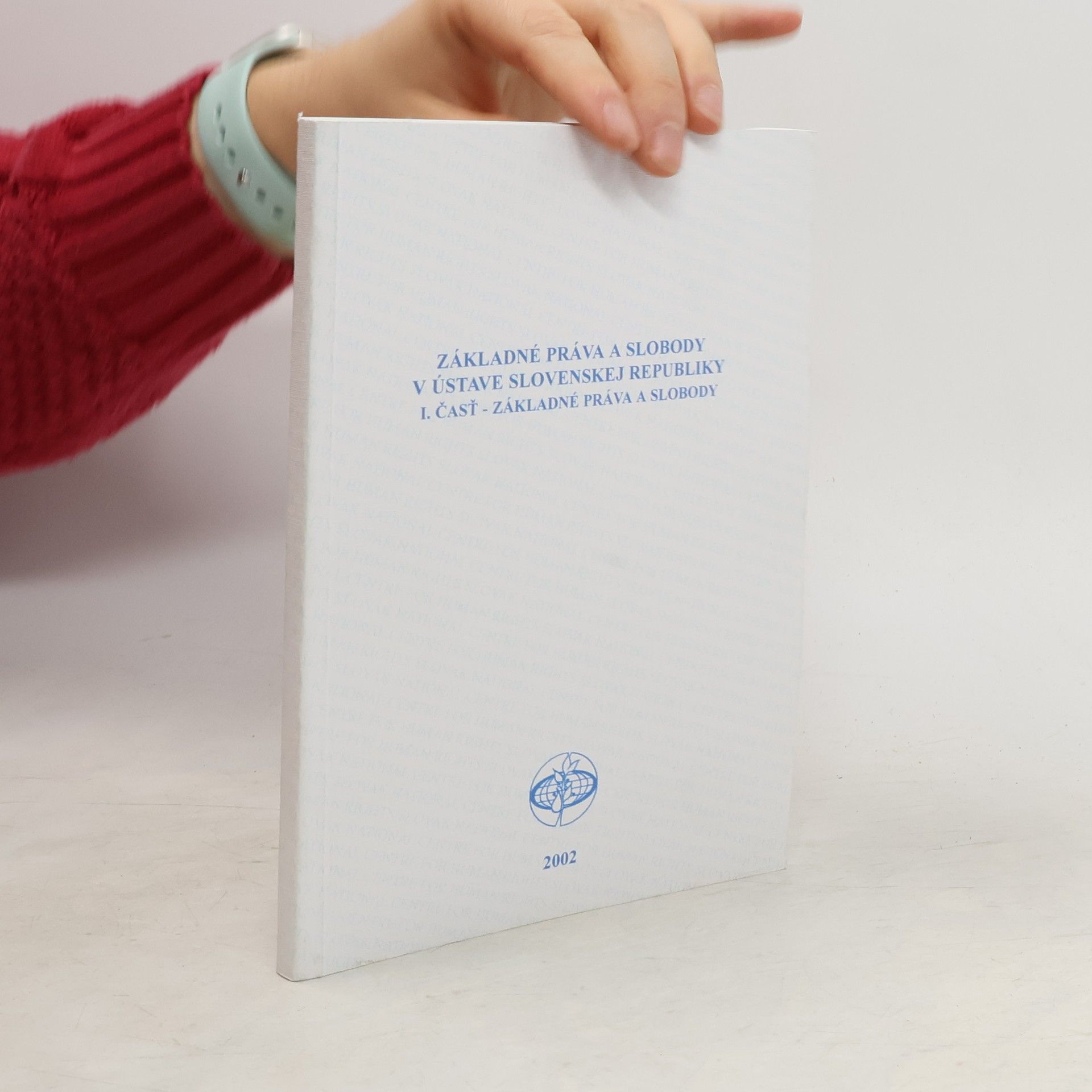 Základné práva a slobody v Ústave Slovenskej republiky