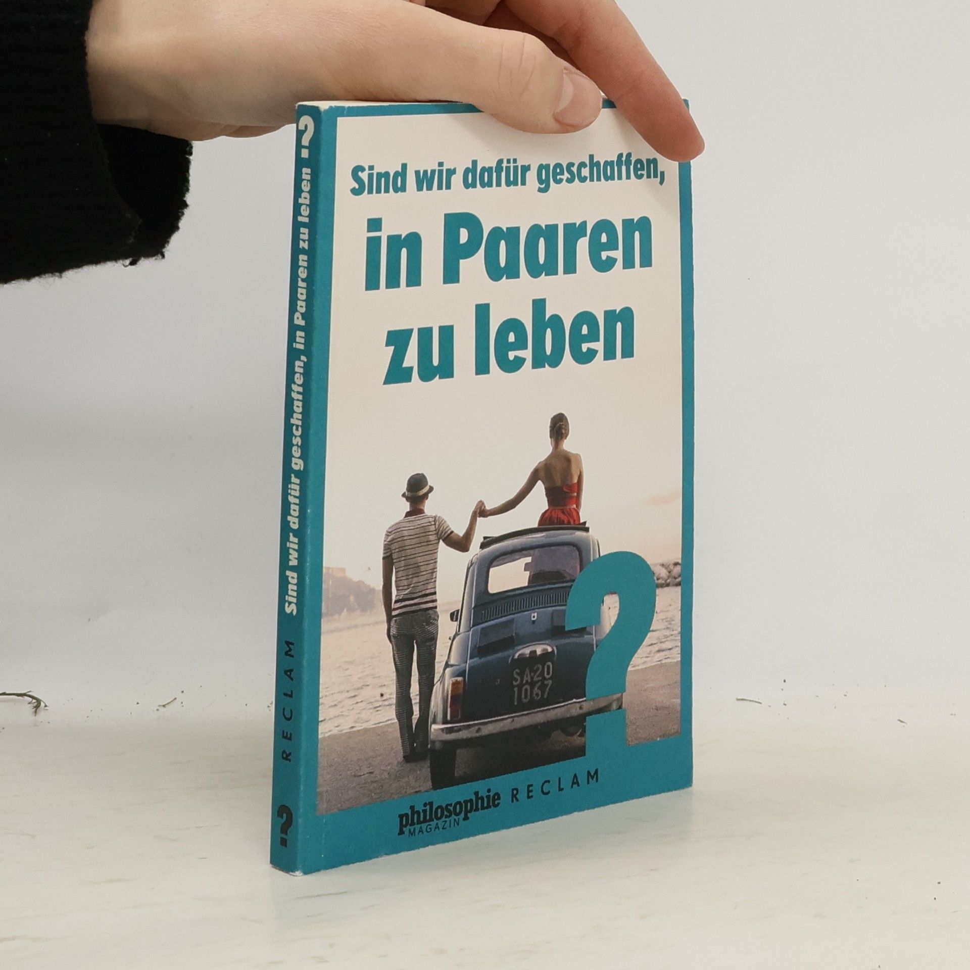 Philosophie Magazin Sind wir dafür geschaffen, in Paaren zu leben?