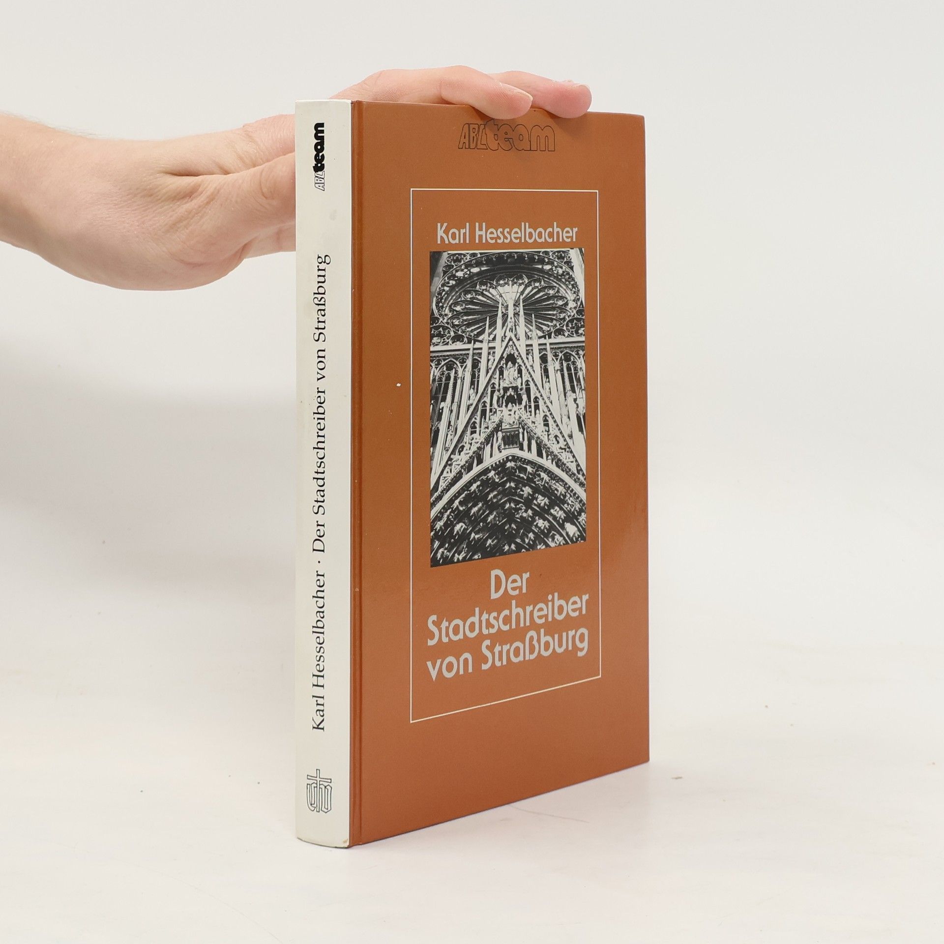 Karl Hesselbacher Der Stadtschreiber von Strassburg