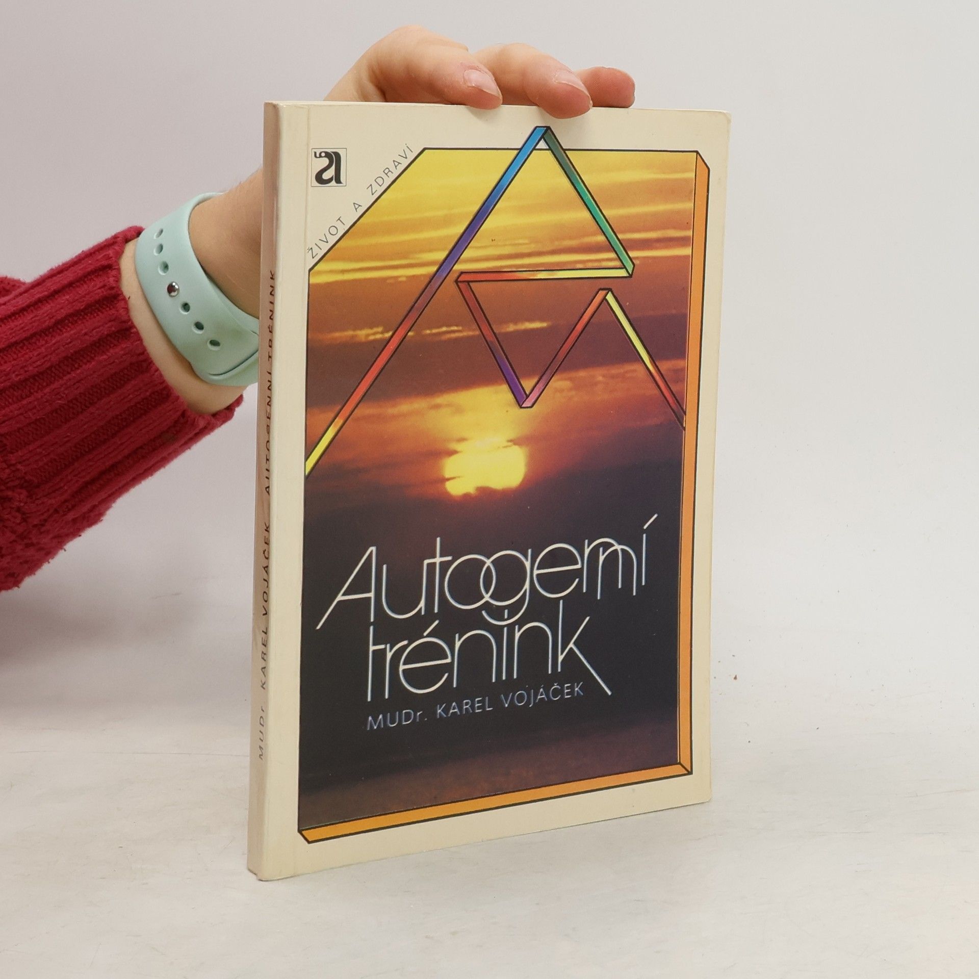 Karel Vojáček Autogenní trénink