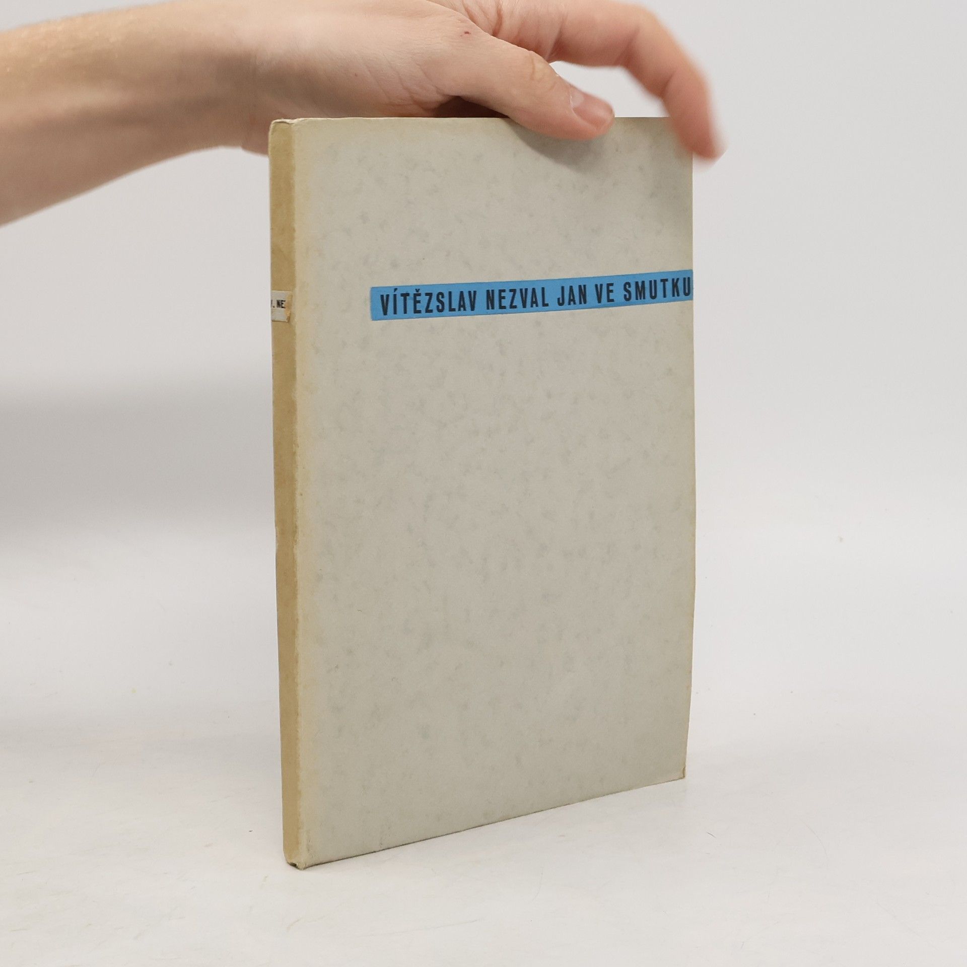Vítězslav Nezval Jan ve smutku