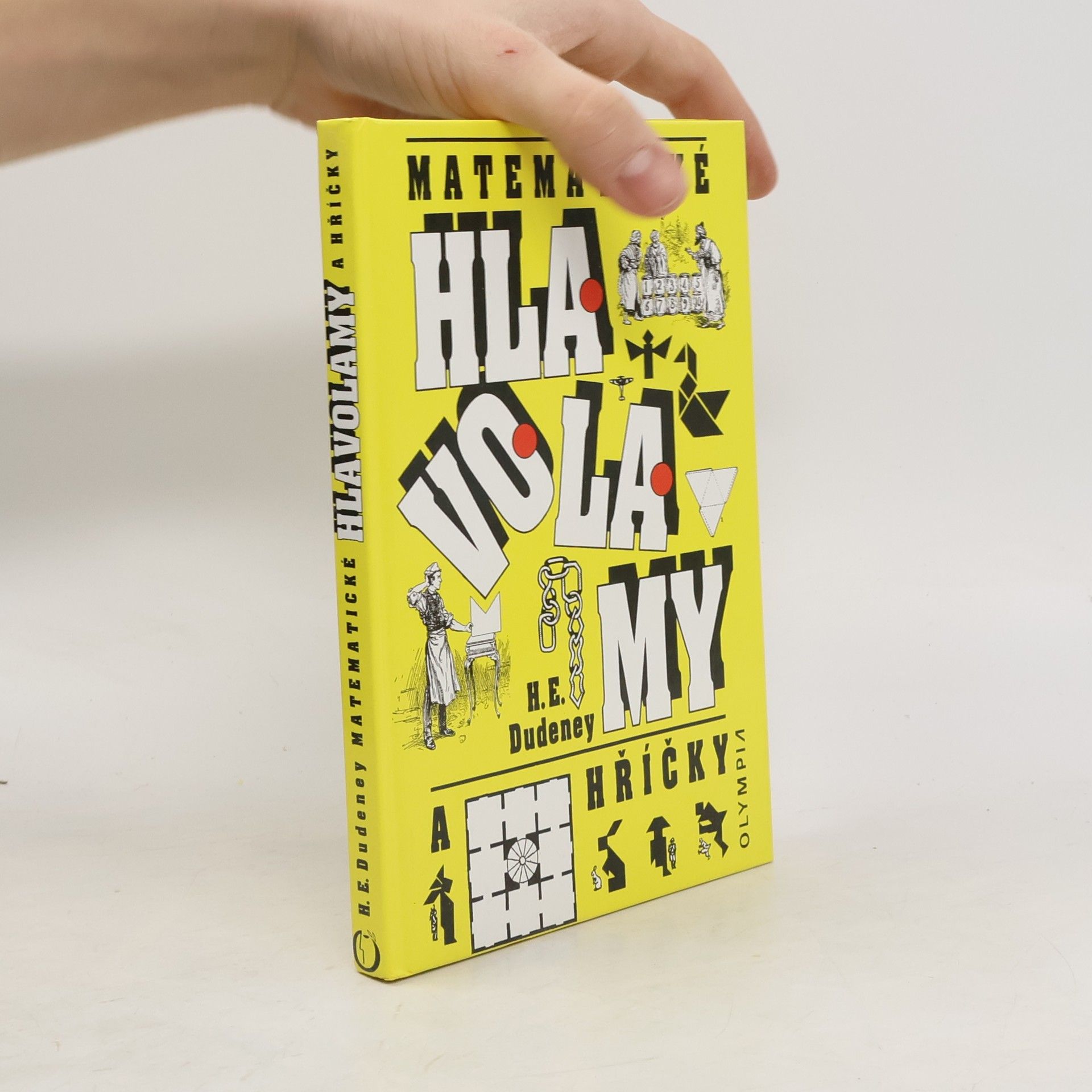 Henry Ernest Dudeney Matematické hlavolamy a hříčky