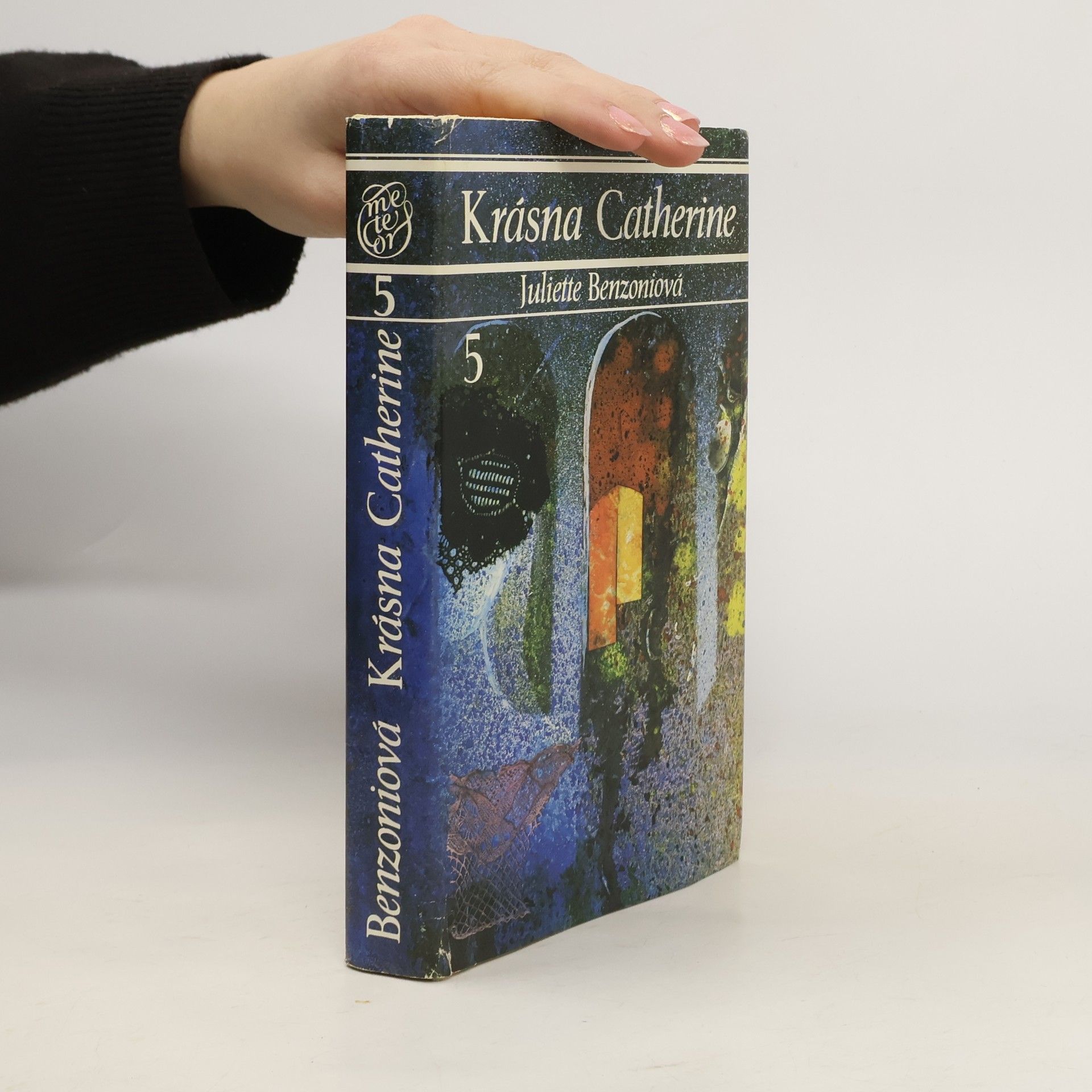 Juliette Benzoni Krásna Catherine 5