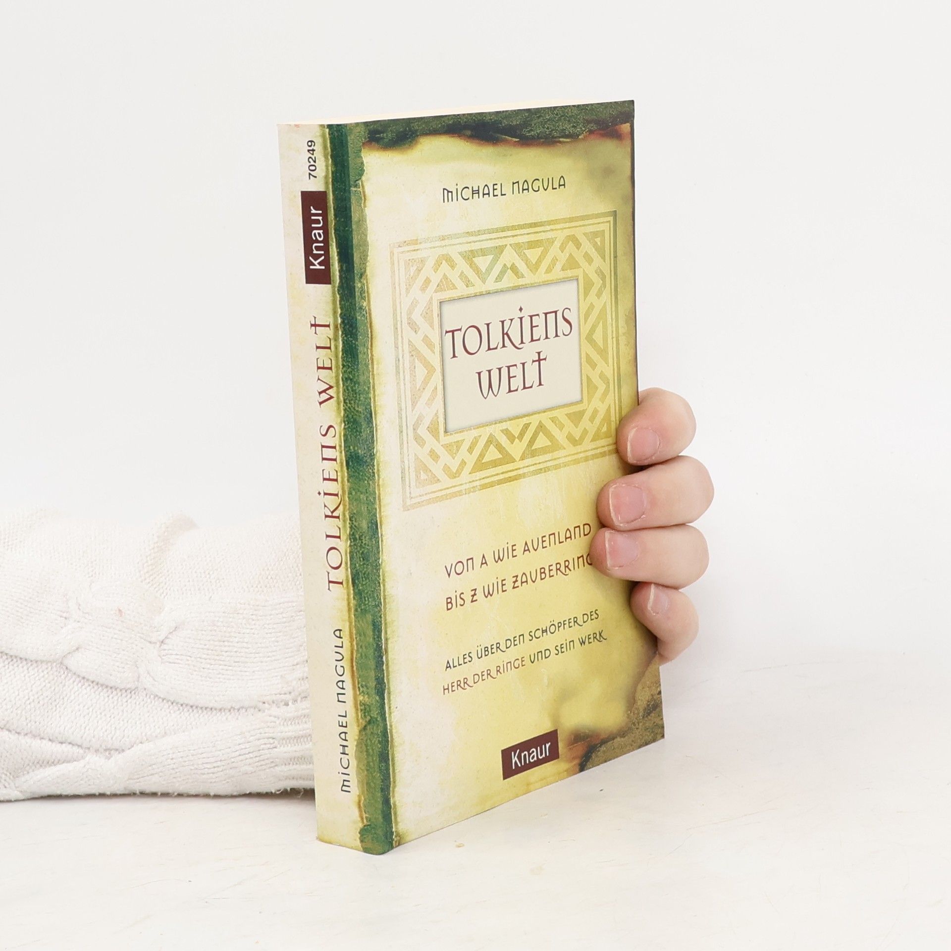 Michael Nagula Tolkiens Welt. Von A wie Auenland bis Z wie Zauberring. Alles über den Schöpfer des 'Herr der Ringe' und sein Werk