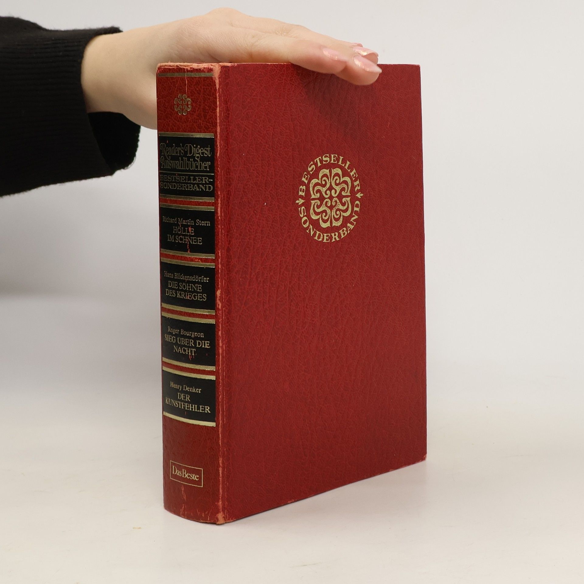 Reader's Digest Auswahlbücher. Hölle im Schnee. Die Söhne des Krieges. Sieg über die Nacht. Der Kunstfehler