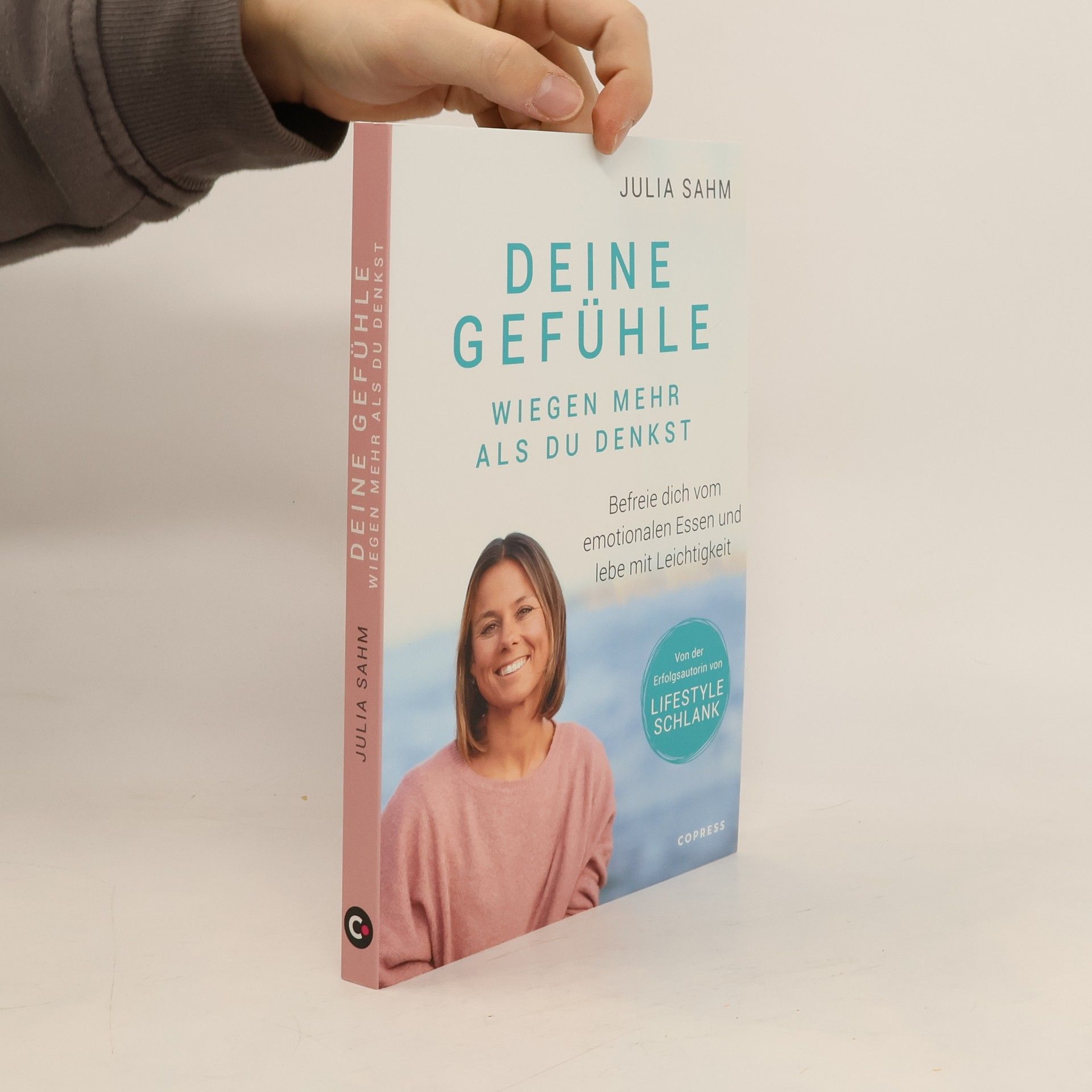 Julia Sahm Deine Gefühle wiegen mehr als du denkst