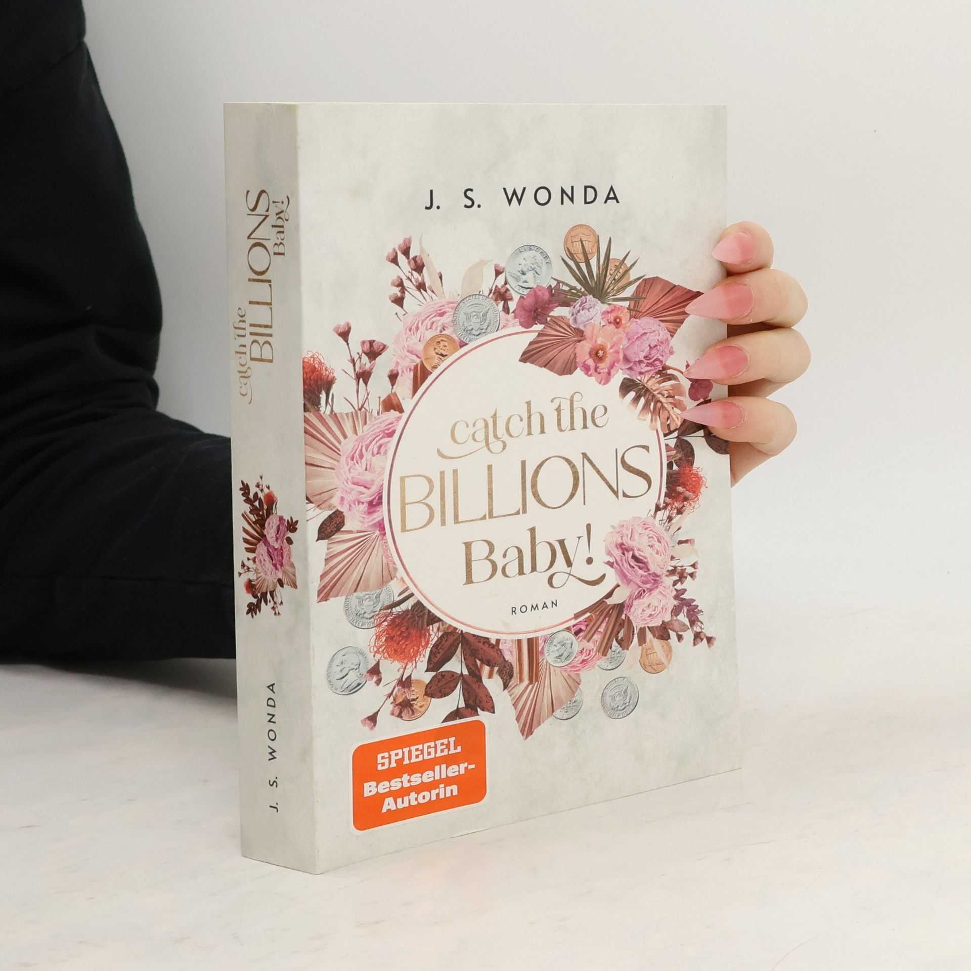 Jane S. Wonda Catch the Billions, Baby!