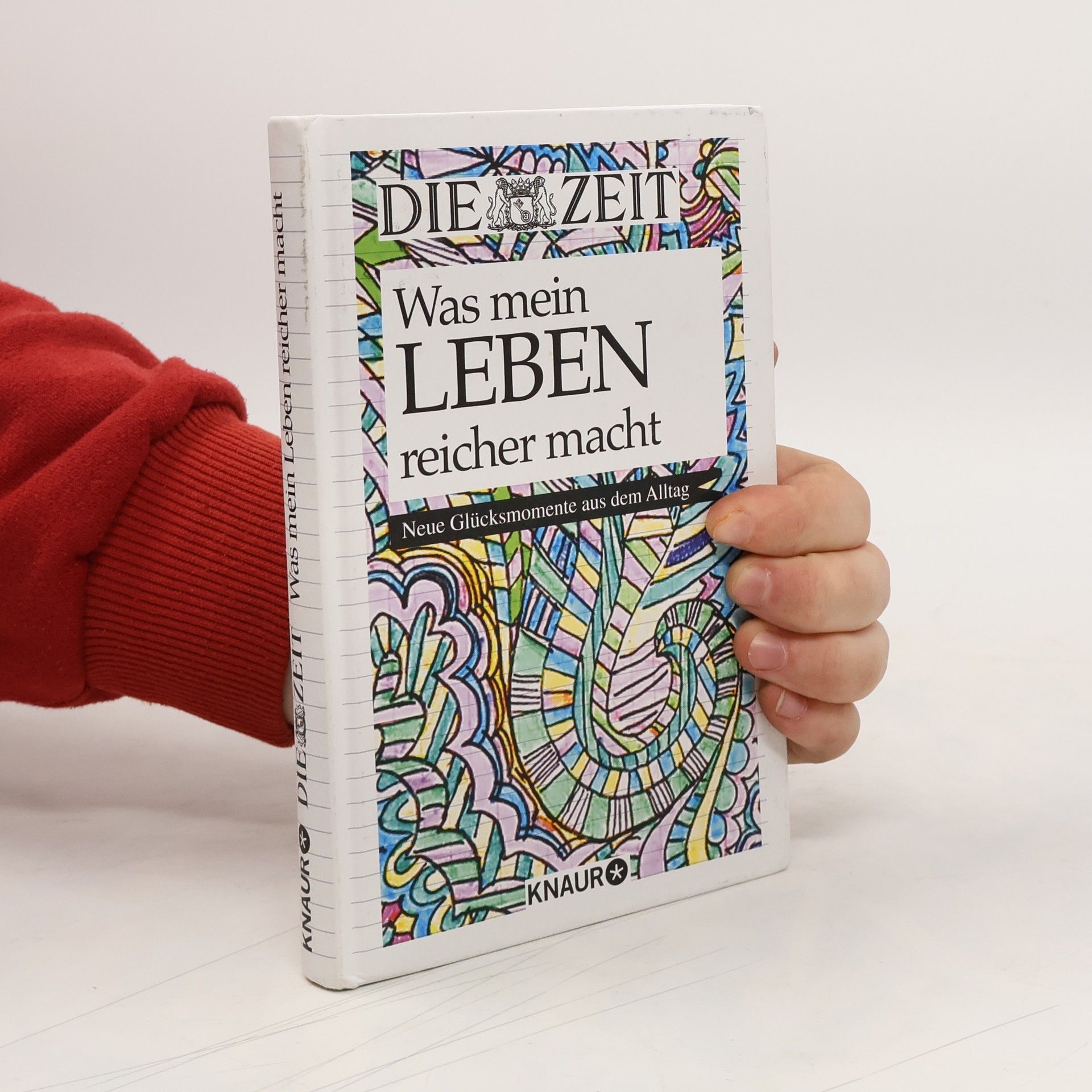 Was mein Leben reicher macht