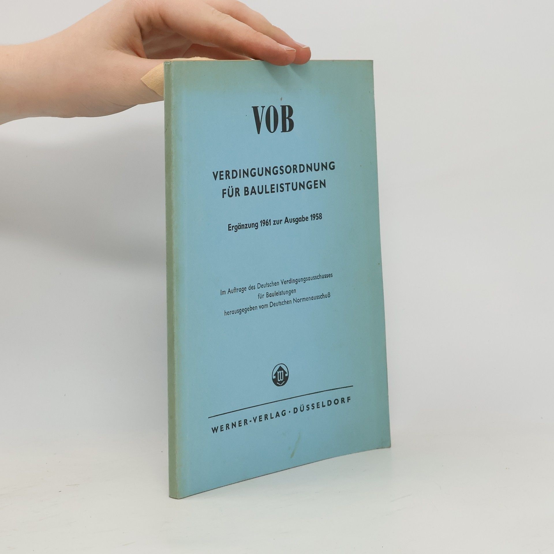 Autorenkollektiv VOB Verdingungsordnung für Bauleistungen