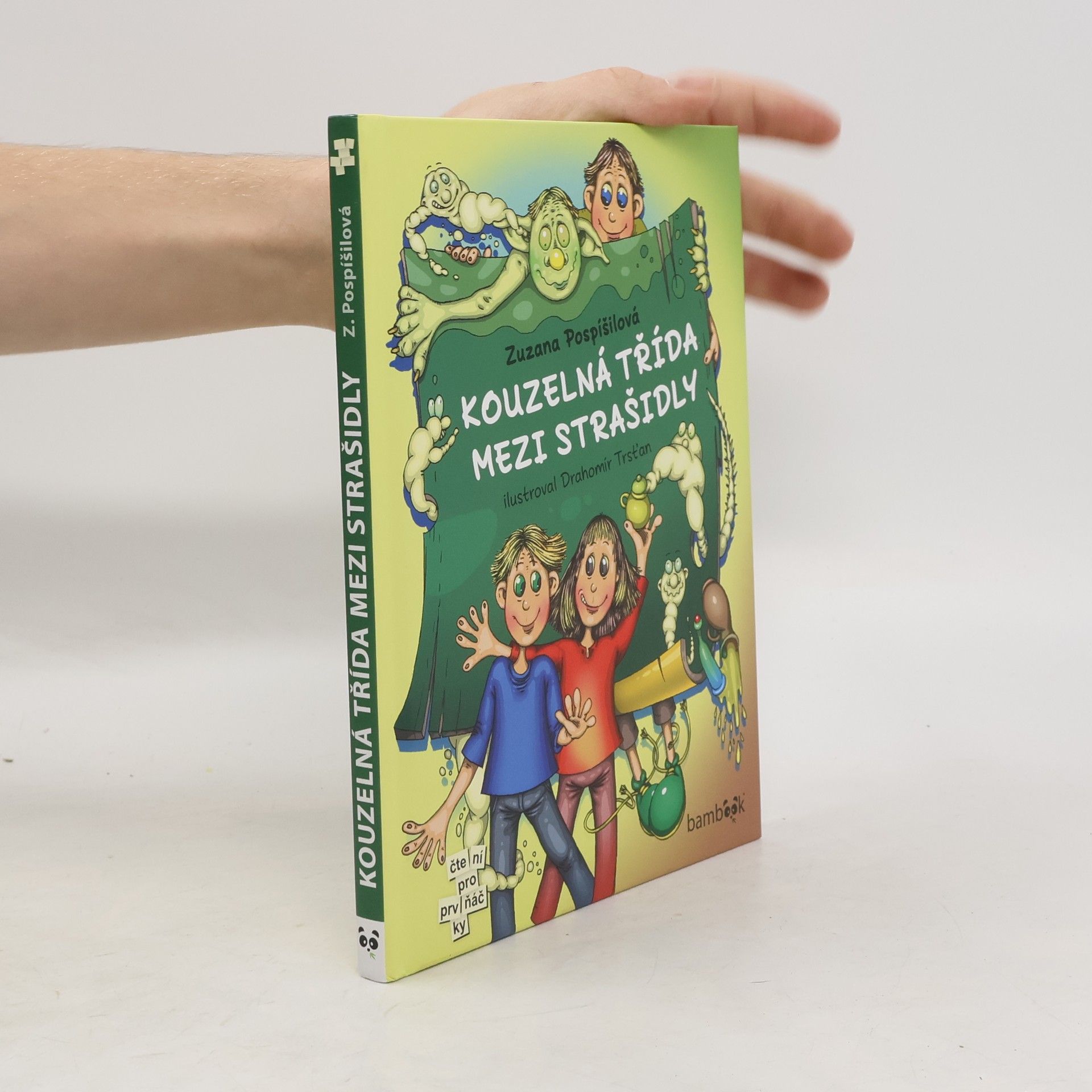 Drahomír Trsťan Kouzelná třída mezi strašidly