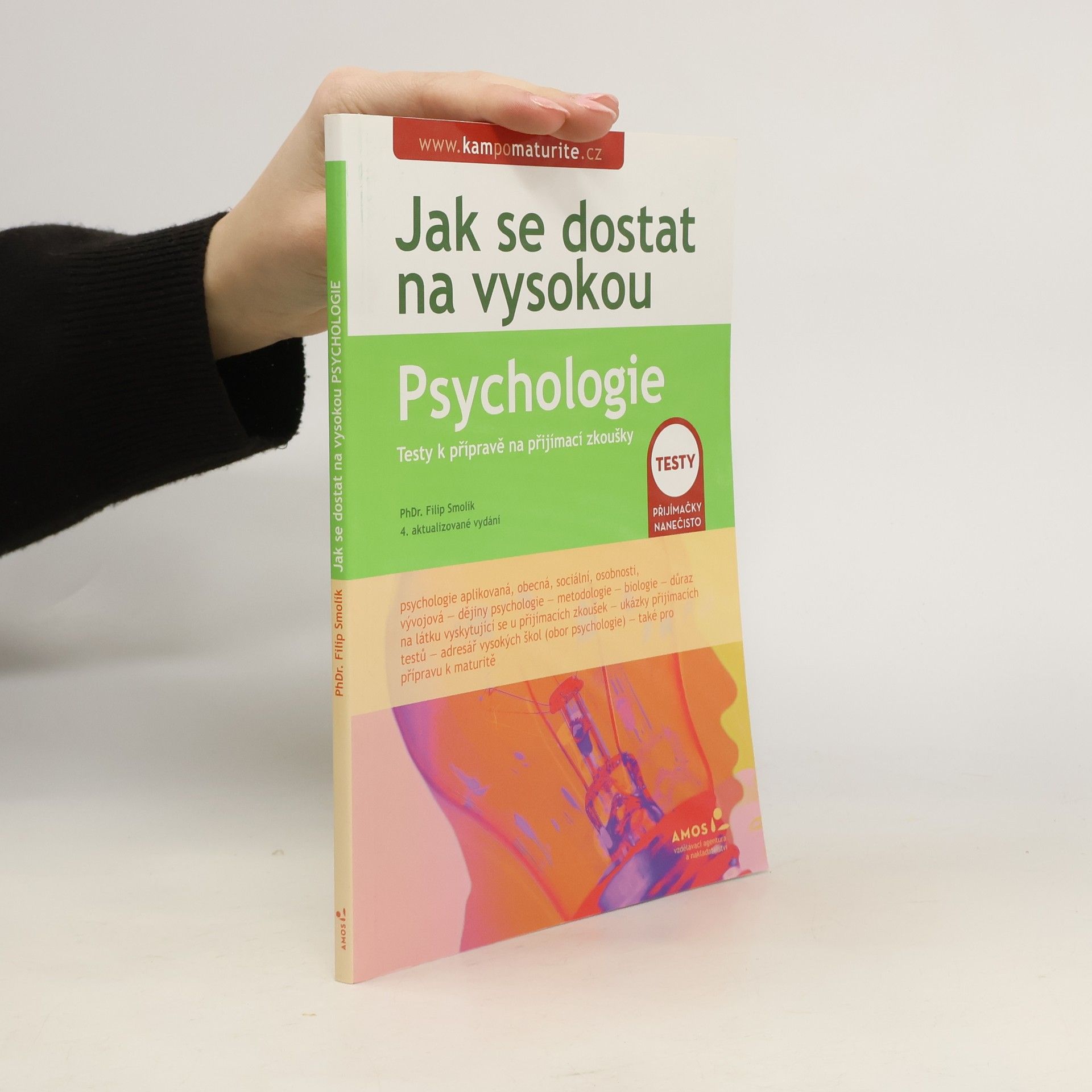 Filip Smolík Jak se dostat na vysokou : Psychologie