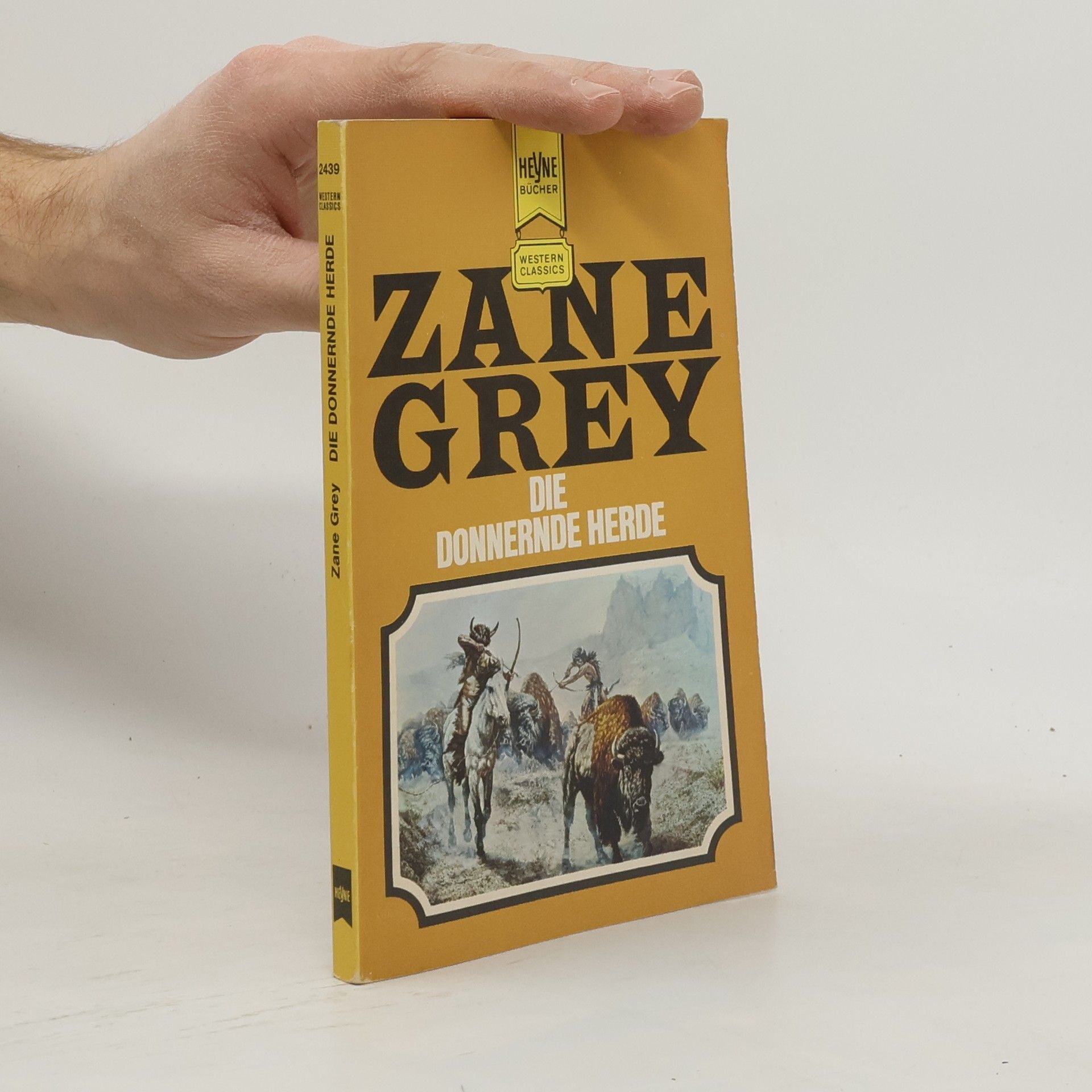 Zane Grey Die donnernde Herde