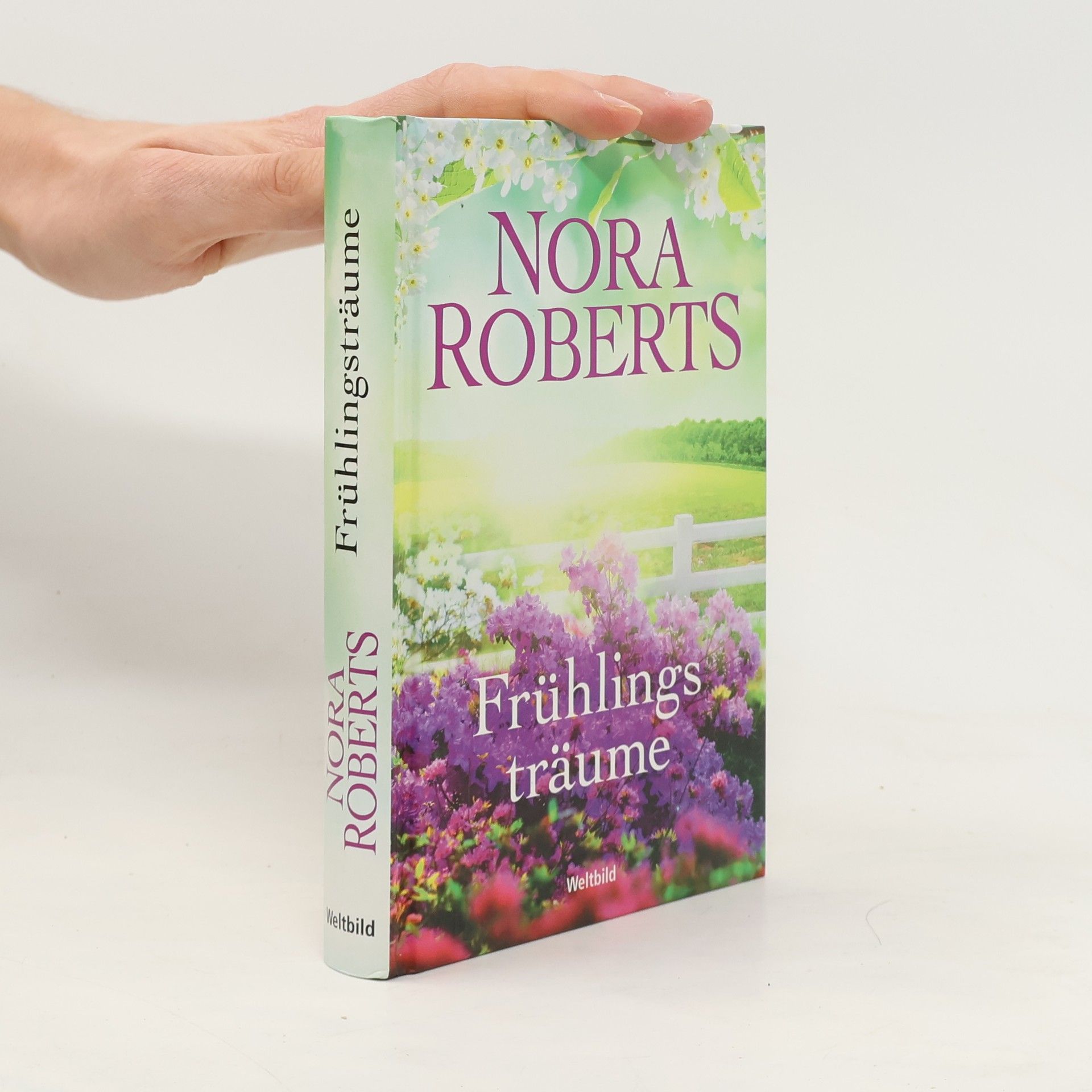 Nora Roberts Frühlings träume