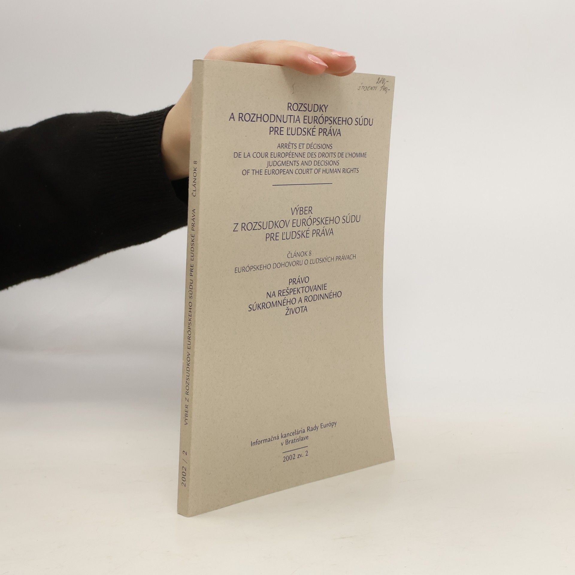 Autorenkollektiv Výber z rozsudkov európskeho súdu pre ľudské práva. Článok 8