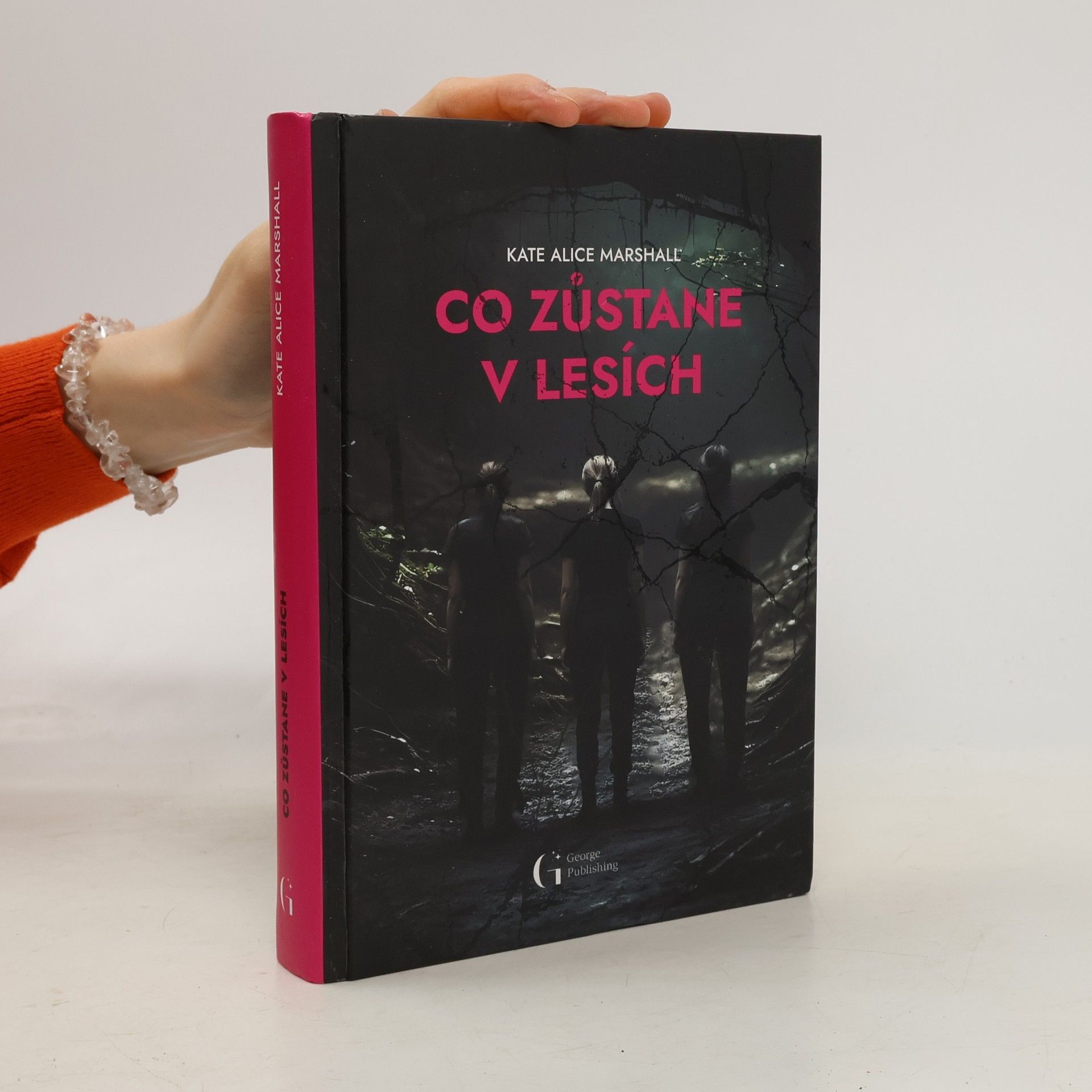 Monika Pitnerová Co zůstane v lesích