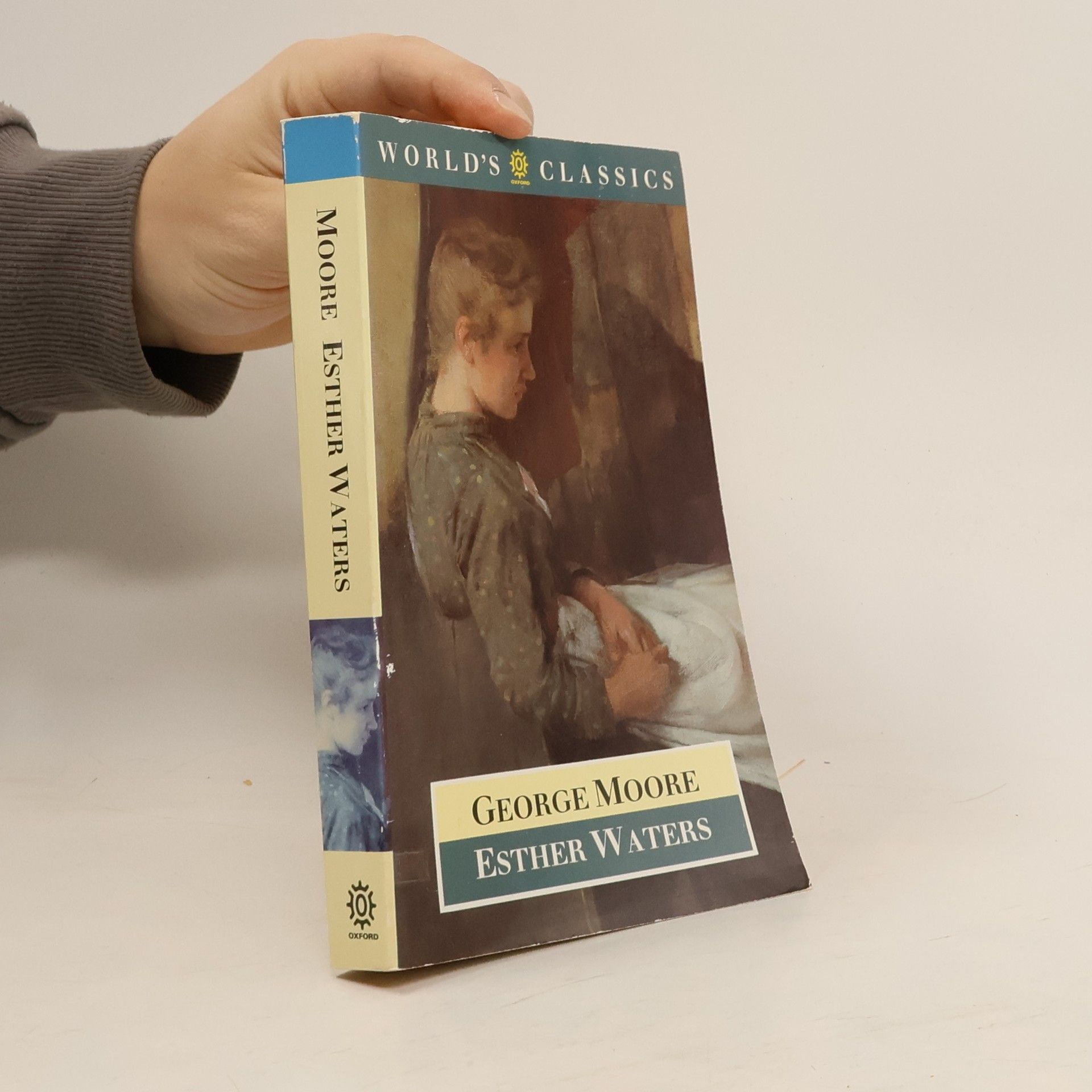 George Moore World's Classics: Esther Waters