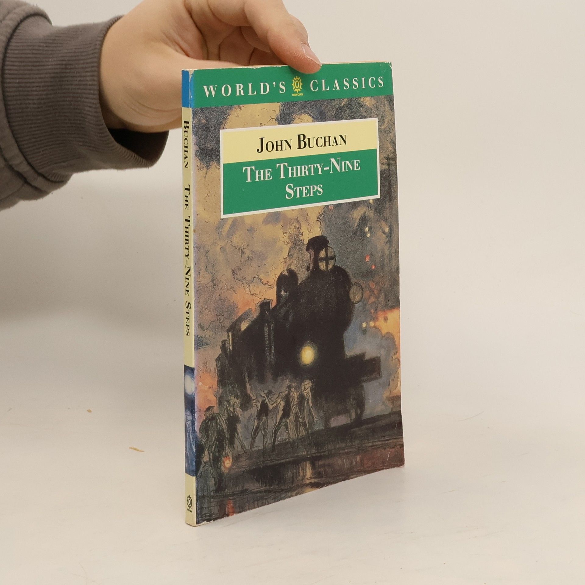 John Buchan, 1. Baron Tweedsmuir The World's Classics: The Thirty-Nine Steps