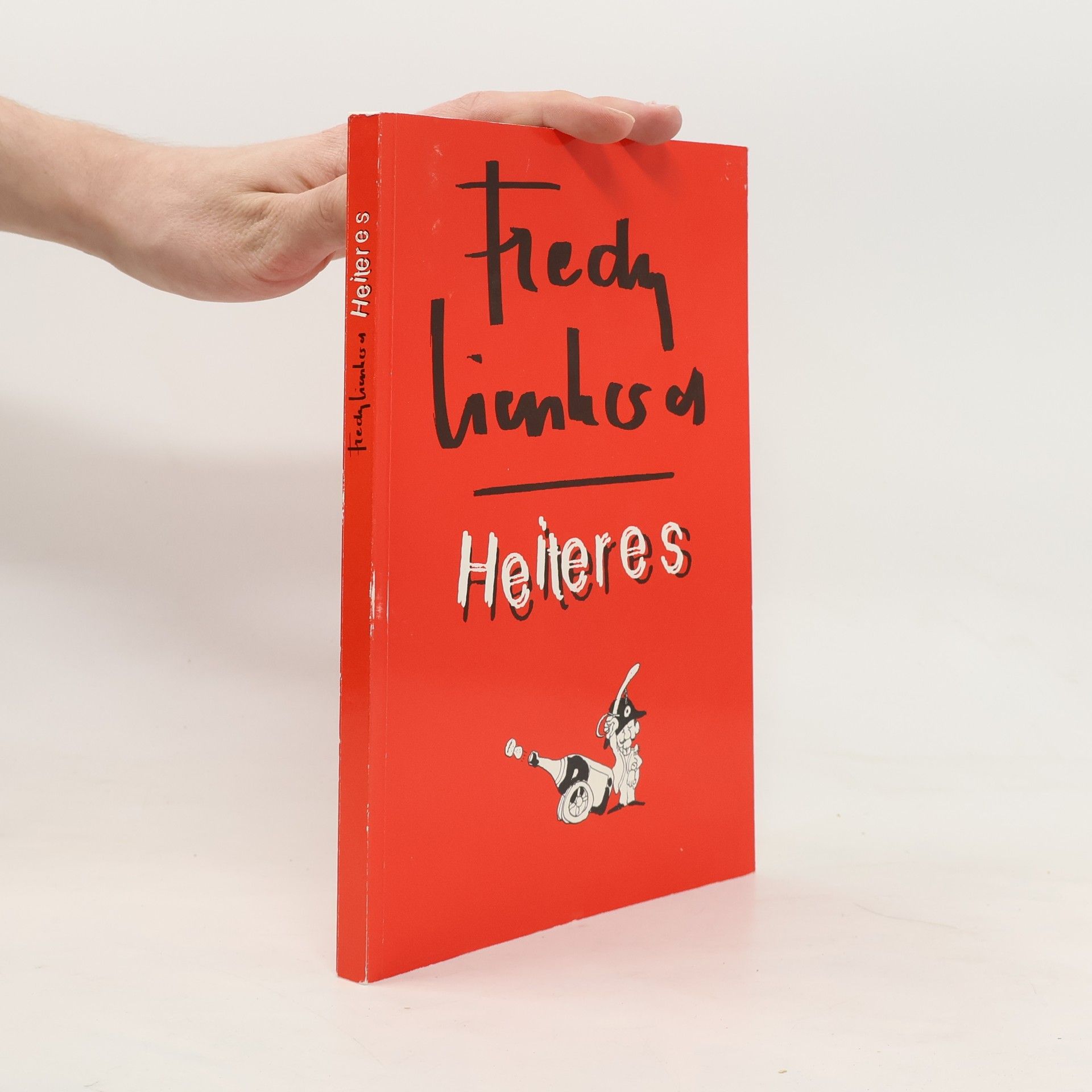 Fredy Lienhard Heiteres