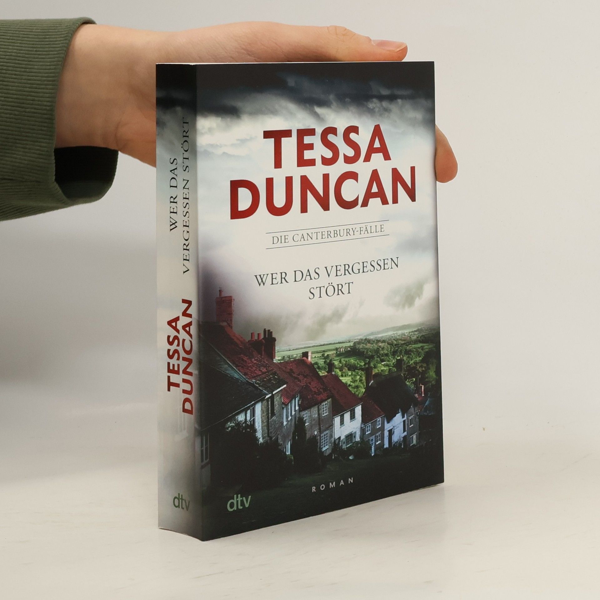 Tessa Duncan Wer das Vergessen stört