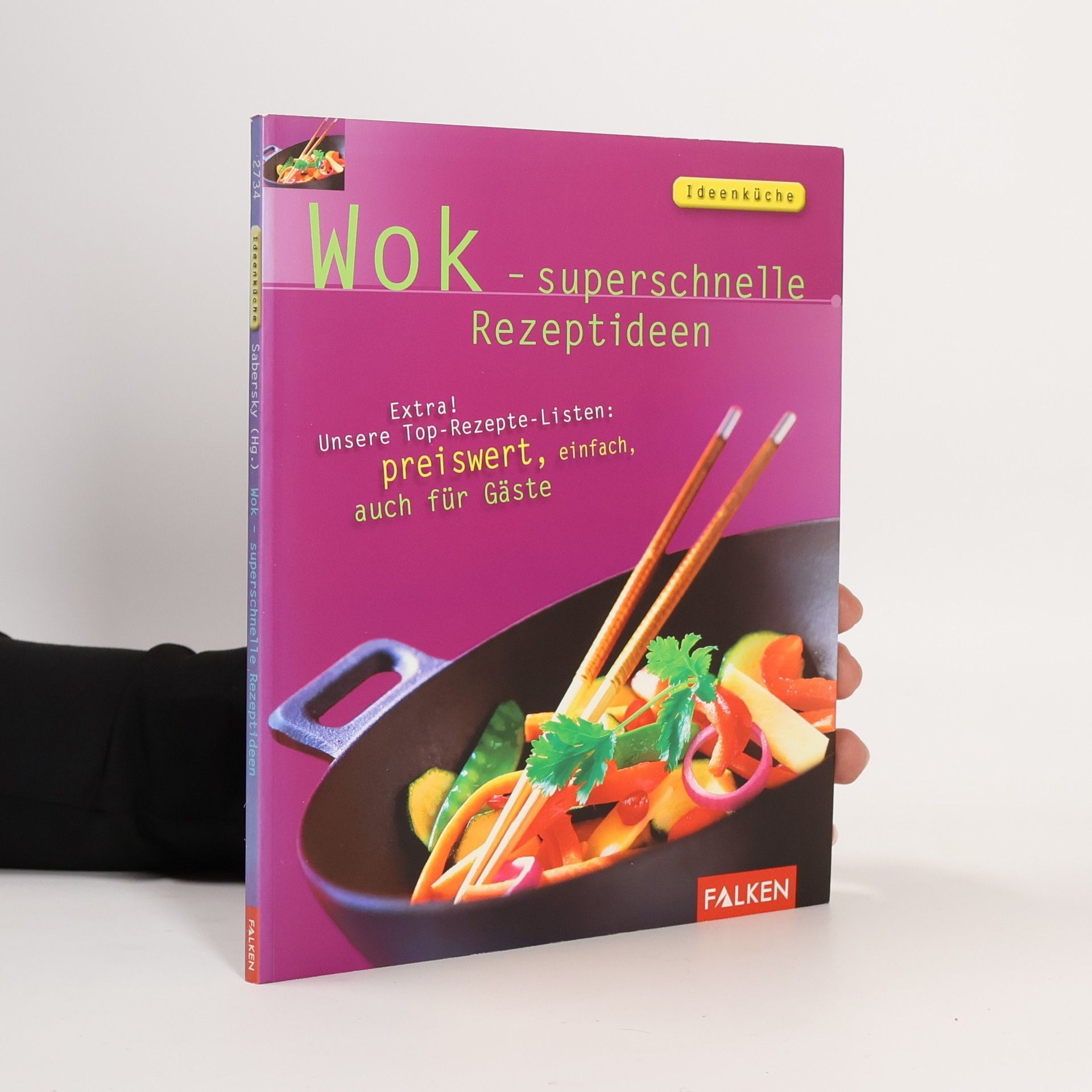 Michael Brauner Wok - Blitzrezepte