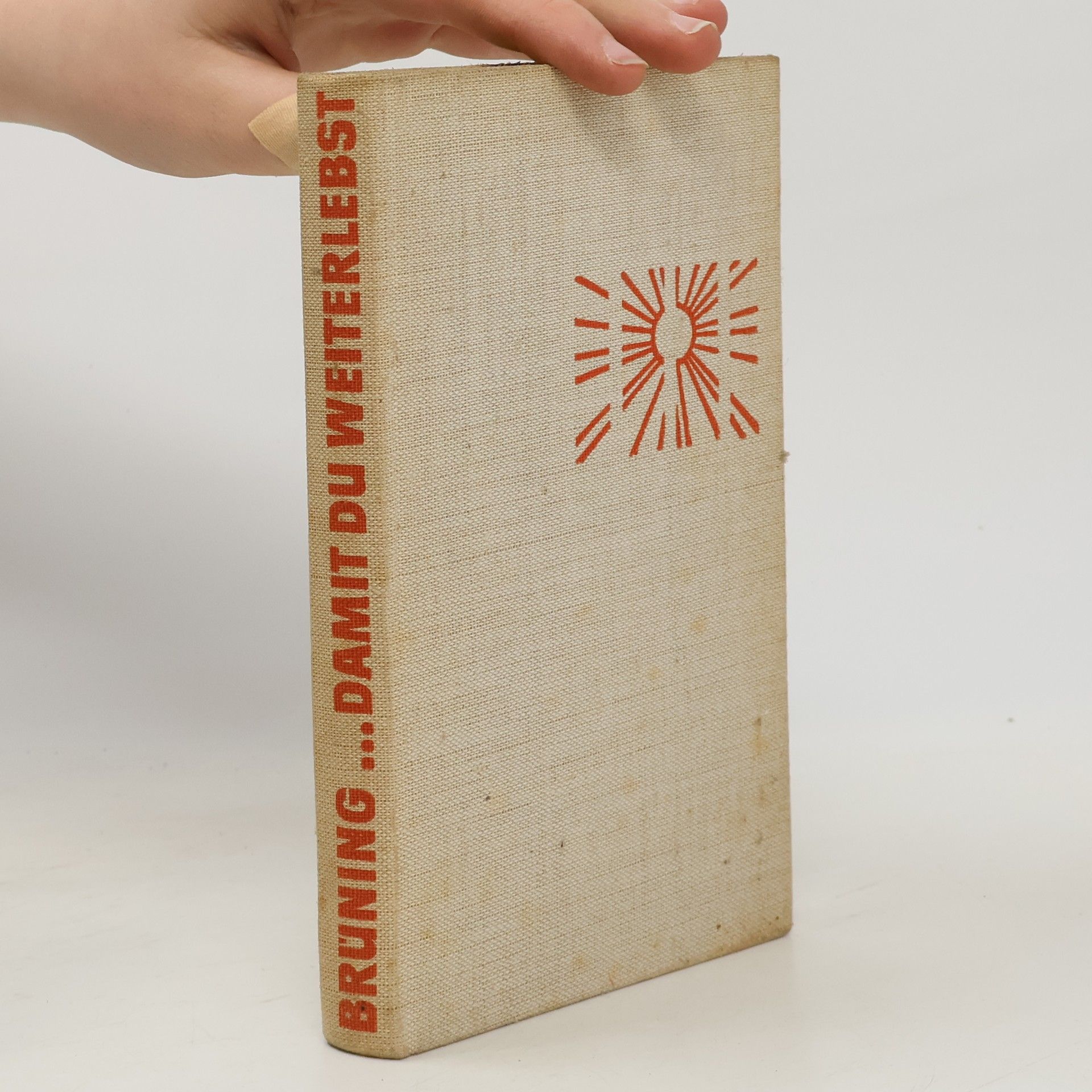 Elfriede Brüning ...damit du weiterlebst