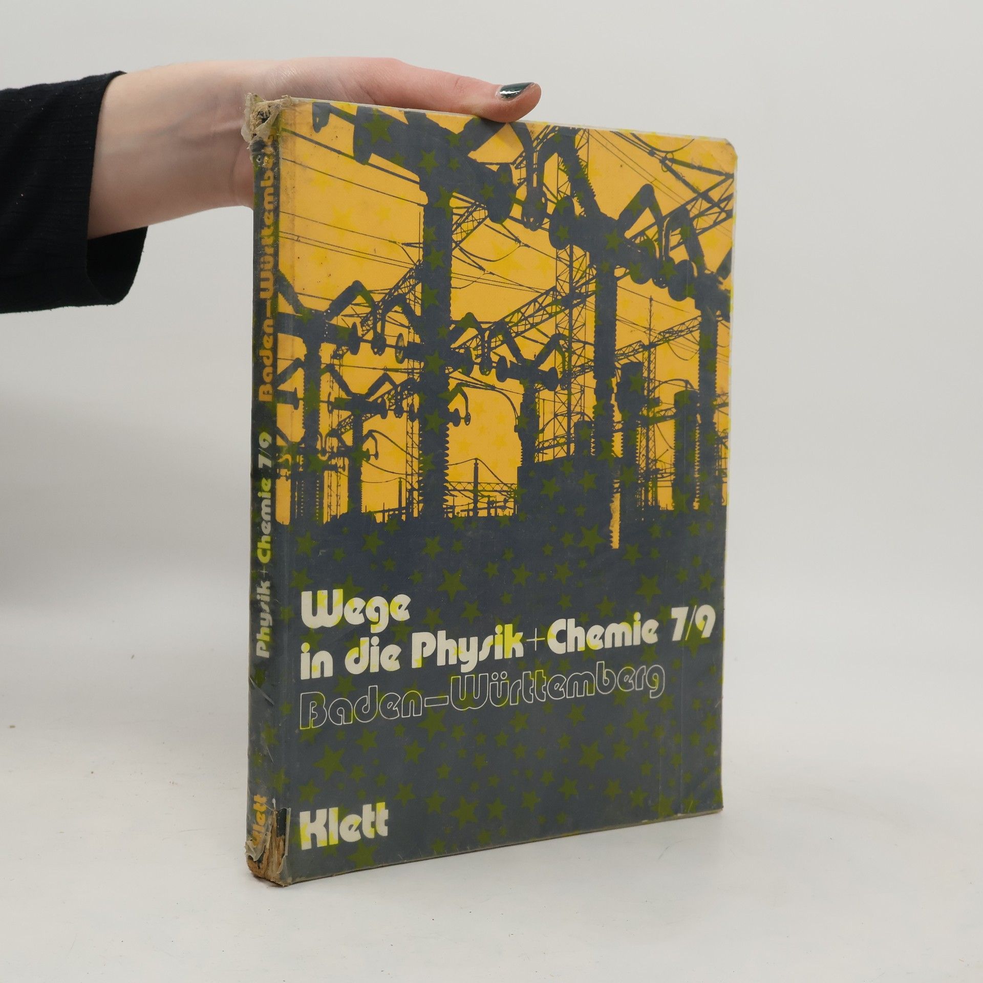 Collectif d'auteurs Wege in die Physik + Chemie