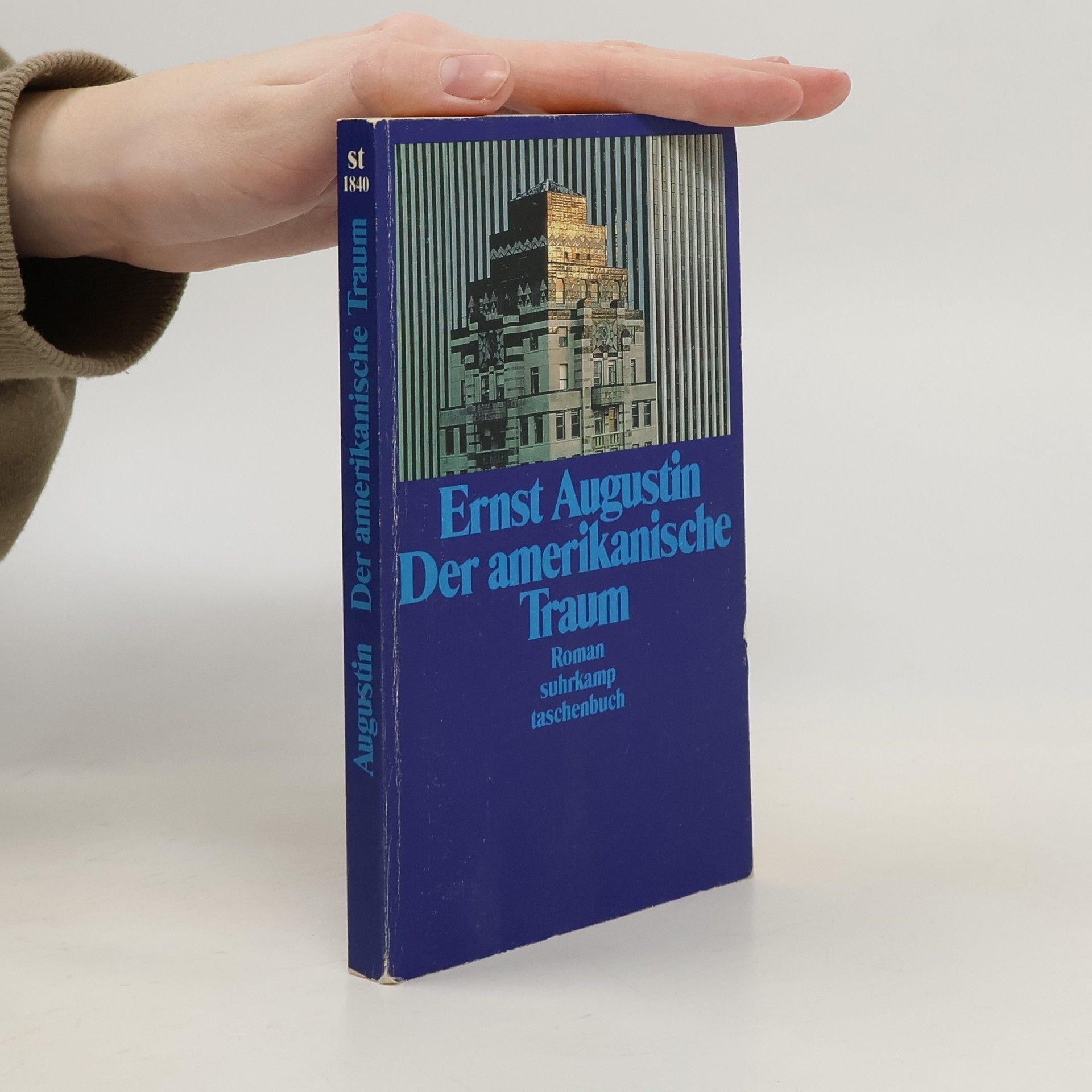 Ernst Augustin Der amerikanische Traum