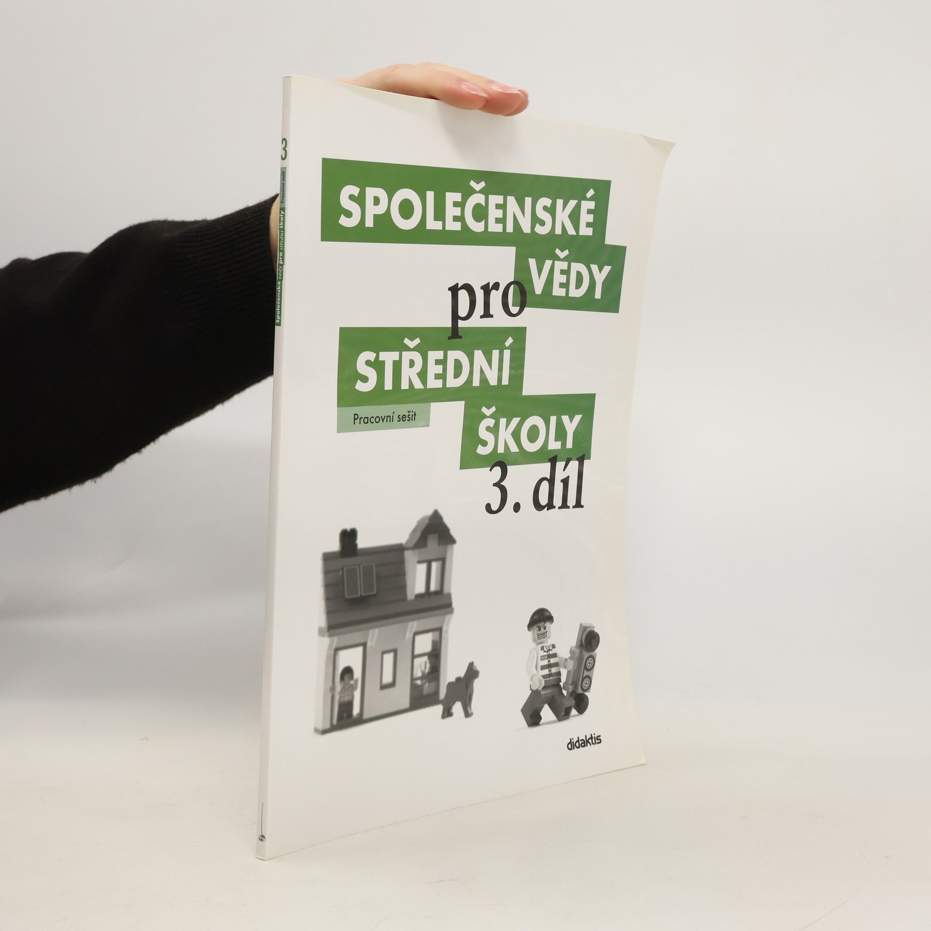 Společenské vědy pro střední školy. 3. díl. Pracovní sešit