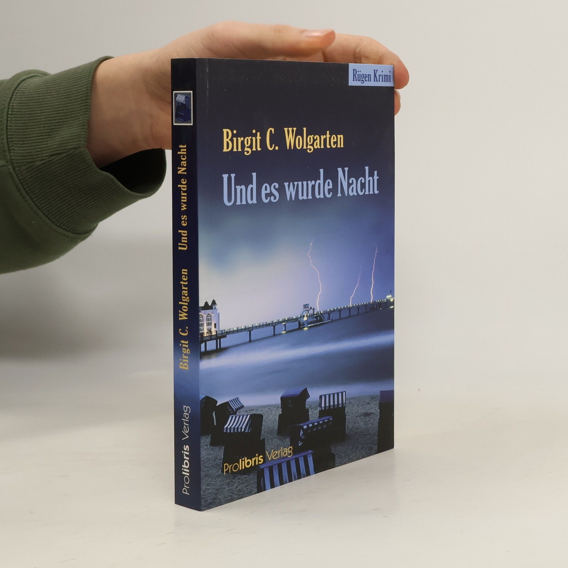 Birgit C. Wolgarten Und es wurde Nacht