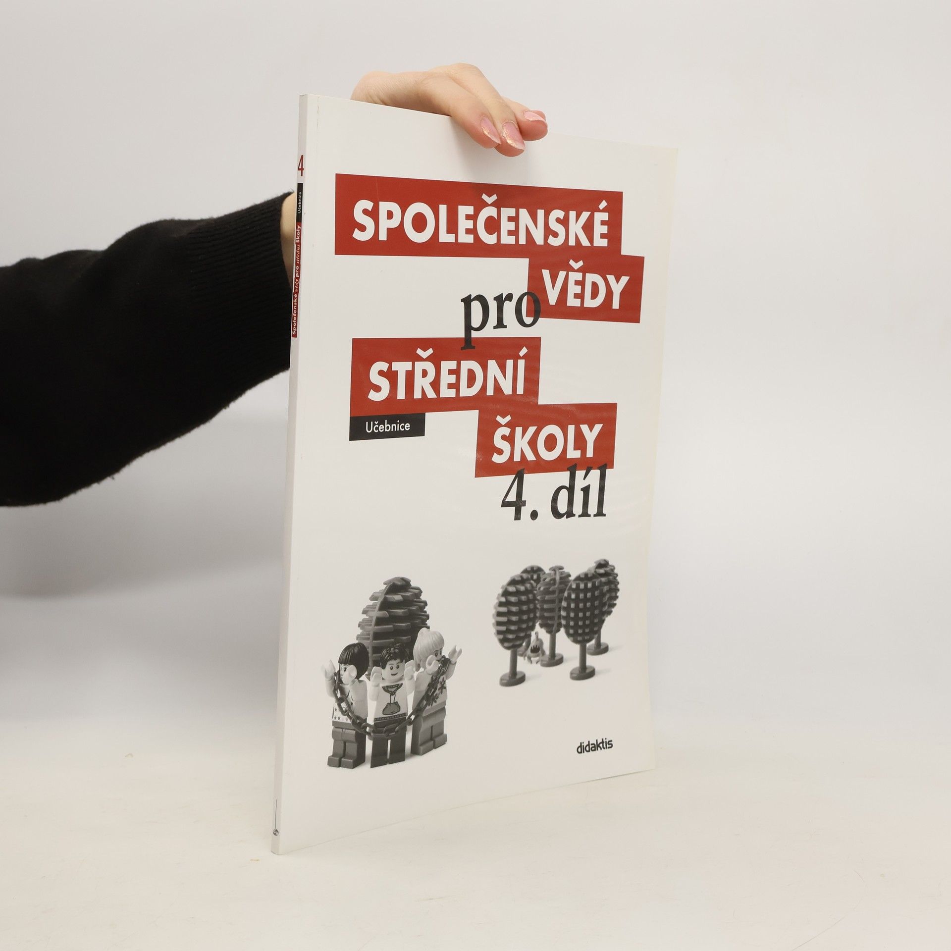 Radim Brázda Společenské vědy pro střední školy. 4. díl