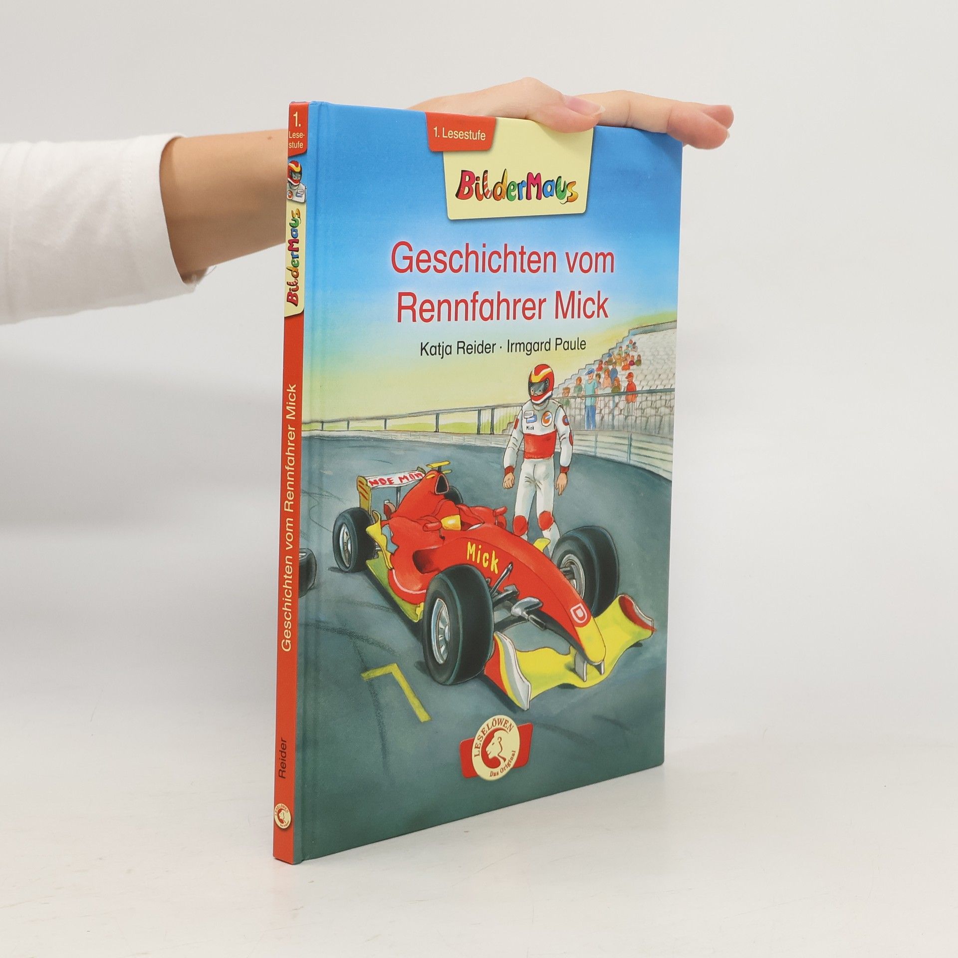 Katja Reider Geschichten vom Rennfahrer Mick