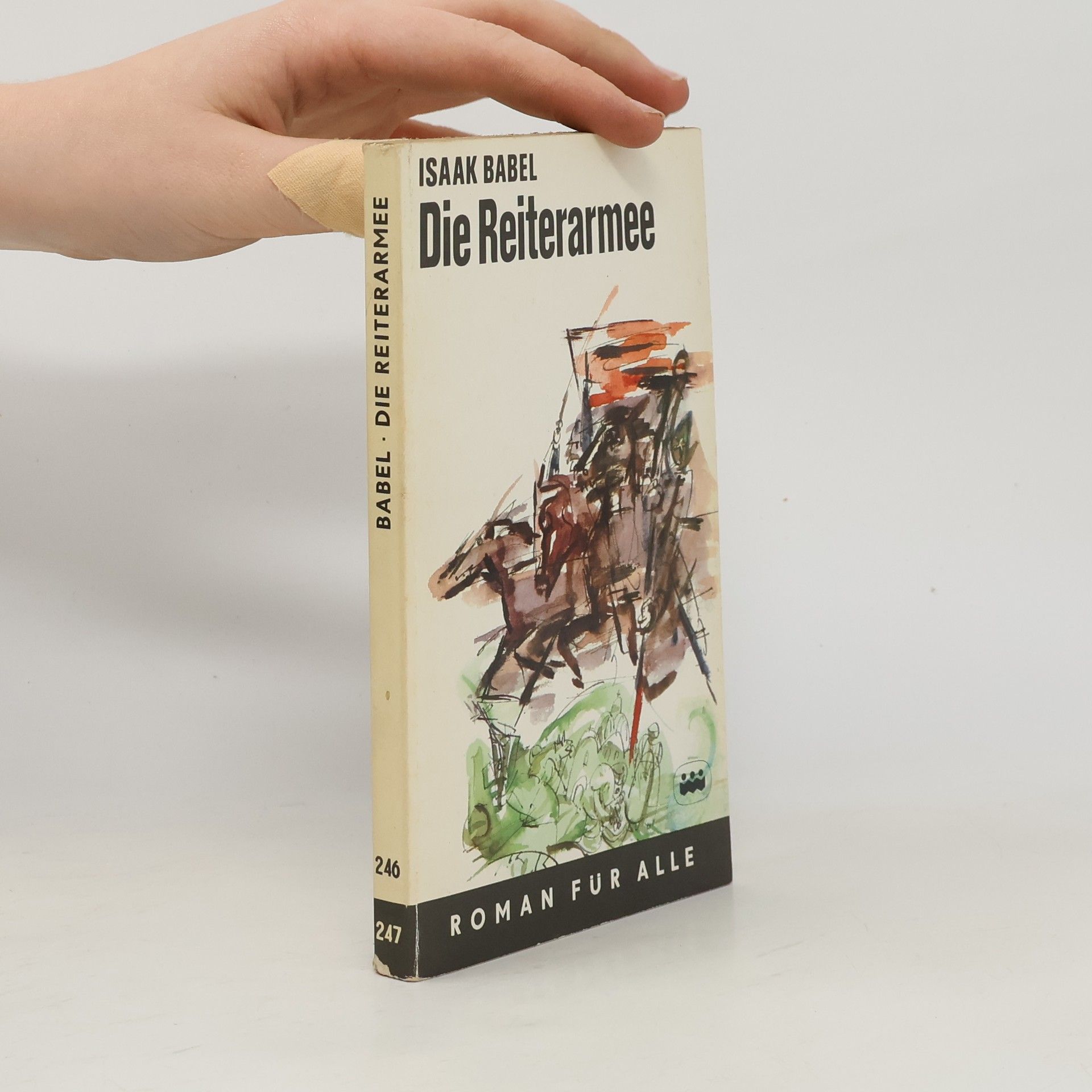 Isaak Babel Die Reiterarmee