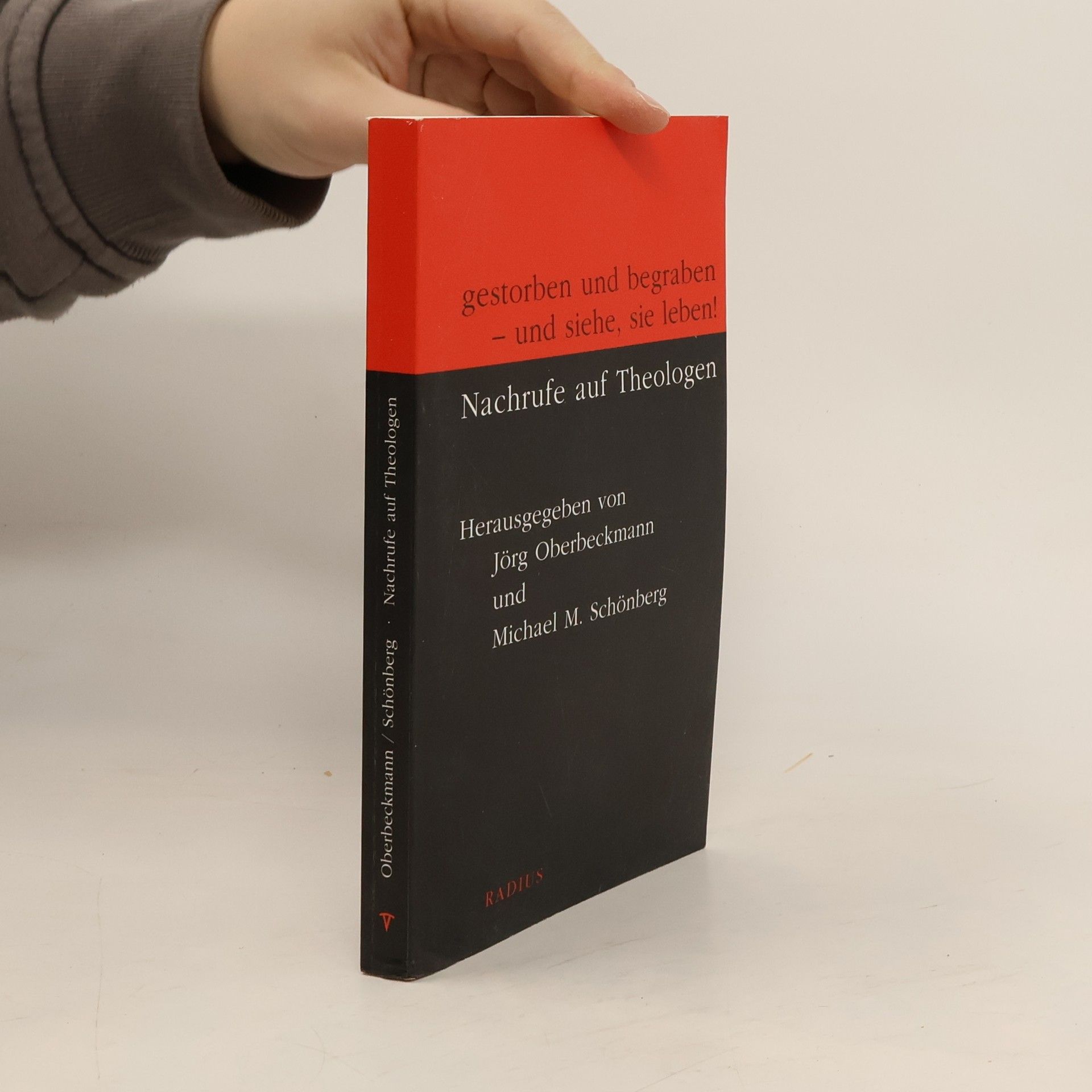 Jörg Oberbeckmann Gestorben und begraben - und siehe sie leben!