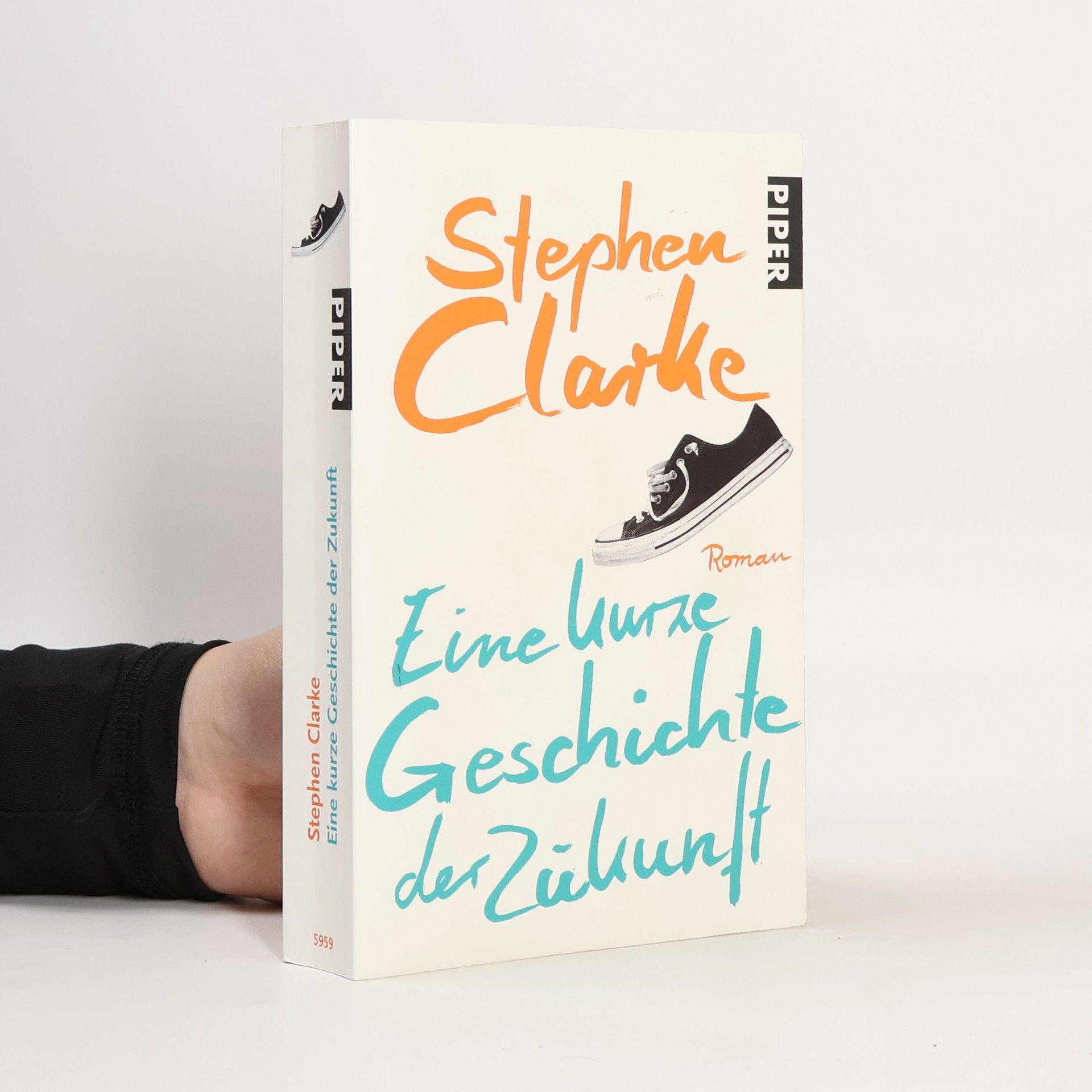 Stephen Clarke Eine kurze Geschichte der Zukunft