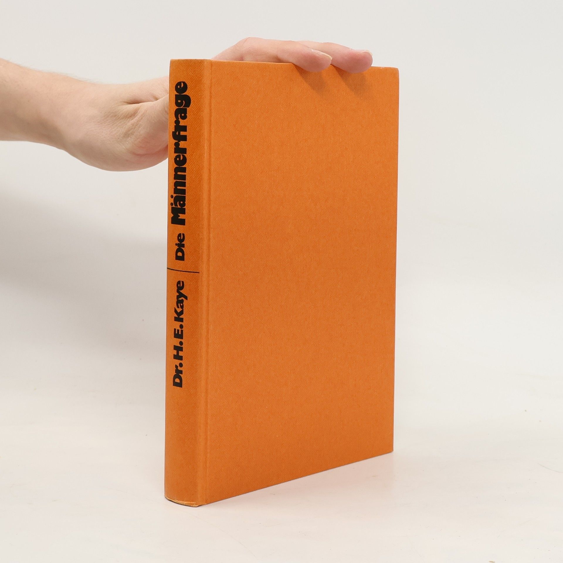 Harvey E. Kaye Die Männerfrage