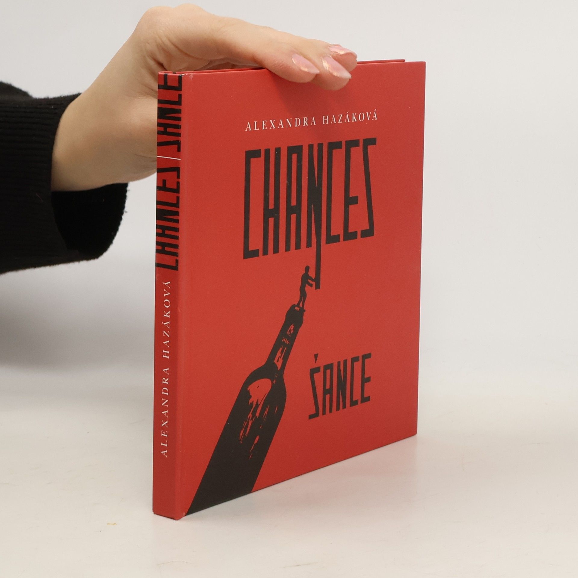 Alexandra Hazáková Chances. Šance