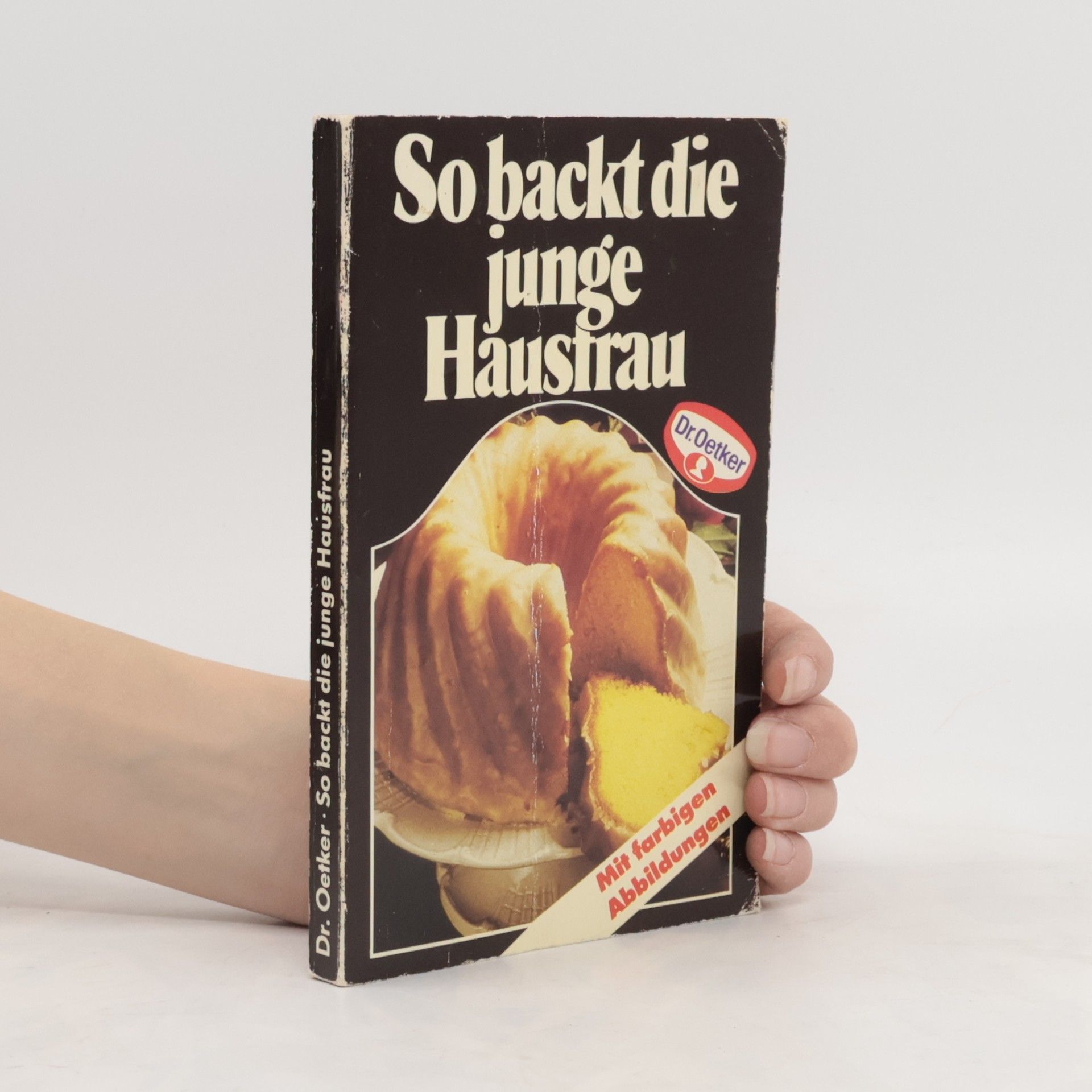 Autorenkollektiv So backt die junge Hausfrau