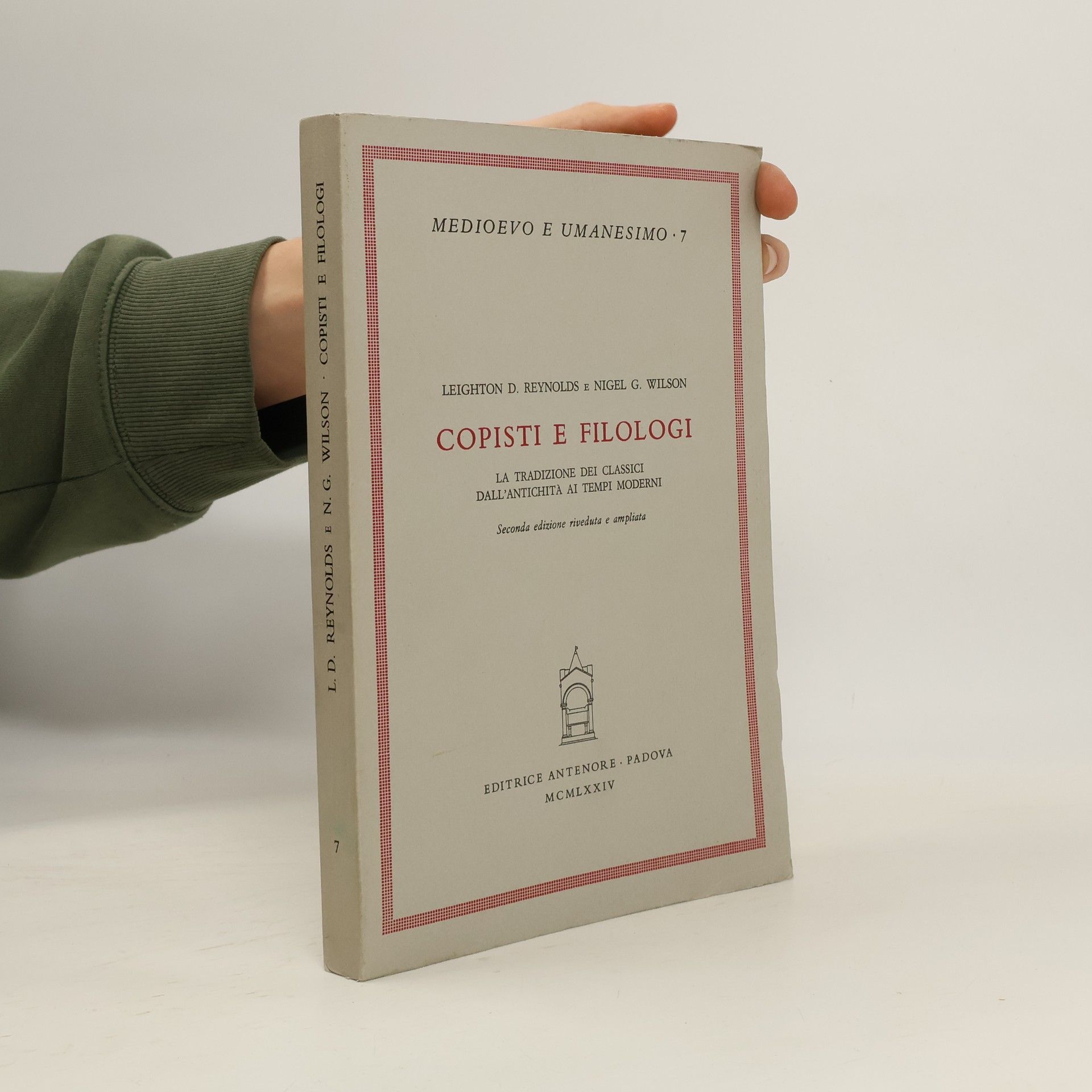 AA.VV. Copisti e filologi: La tradizione dei classici dall'antichità ai tempi moderni