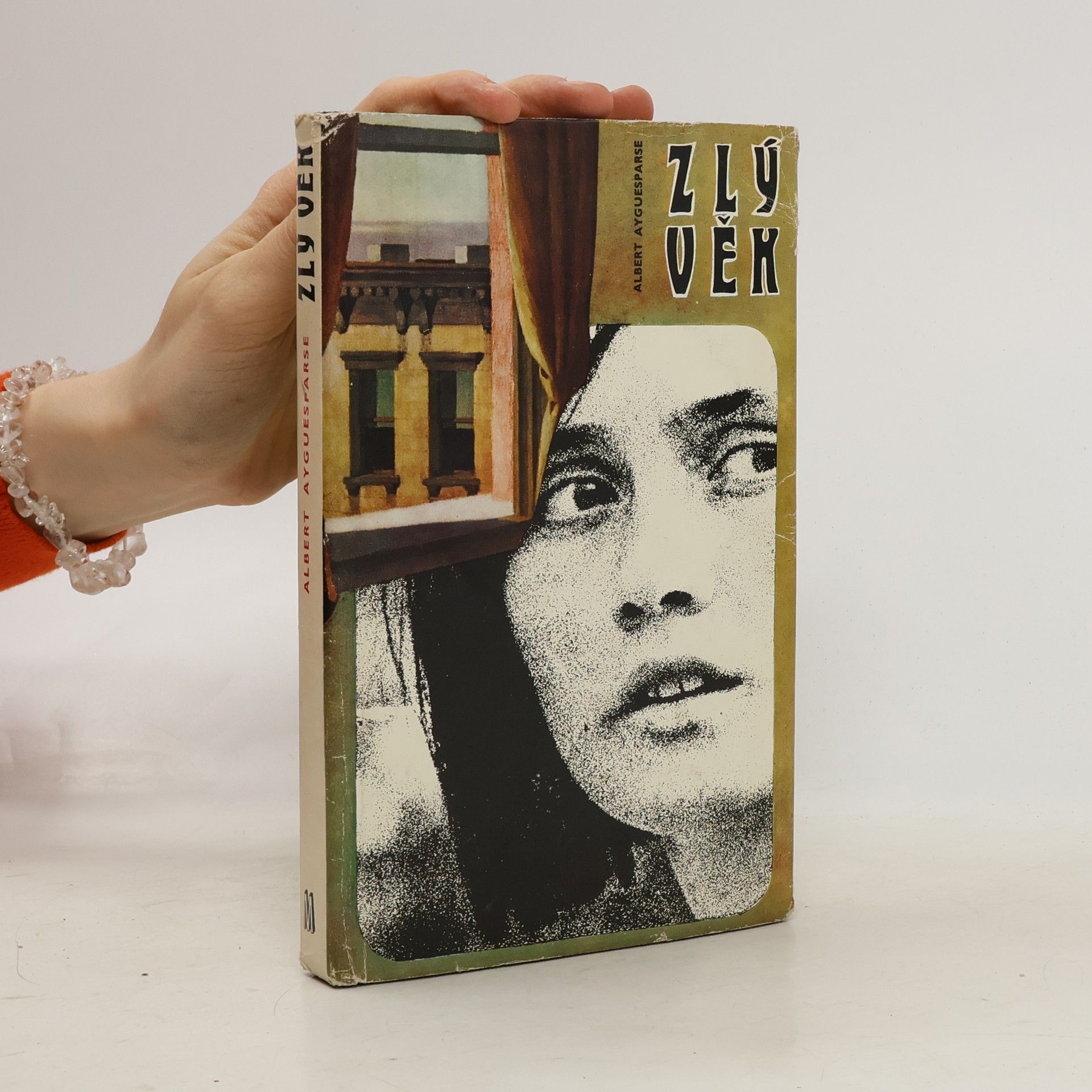 Albert Ayguesparse Zlý věk