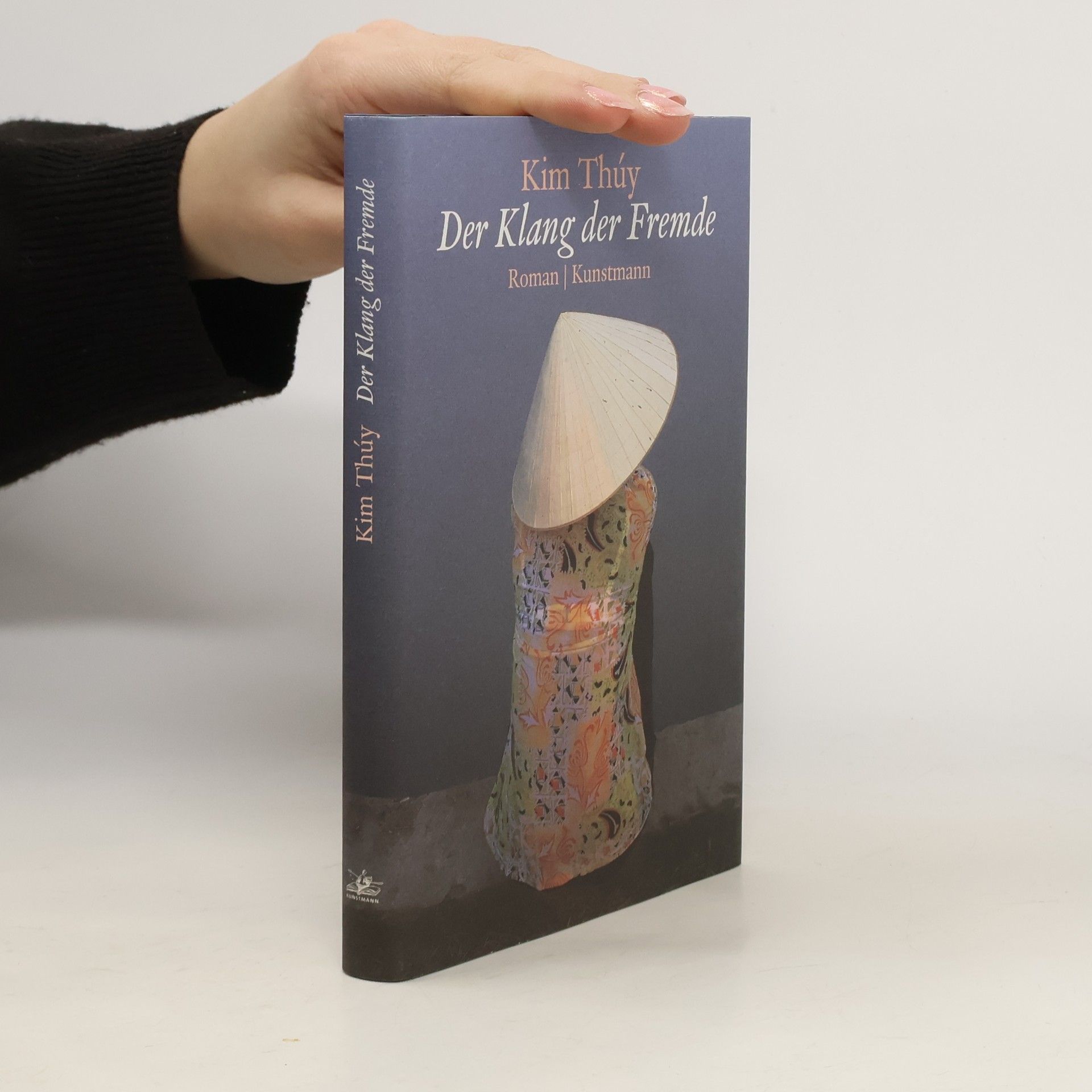 Kim Thúy Der Klang der Fremde
