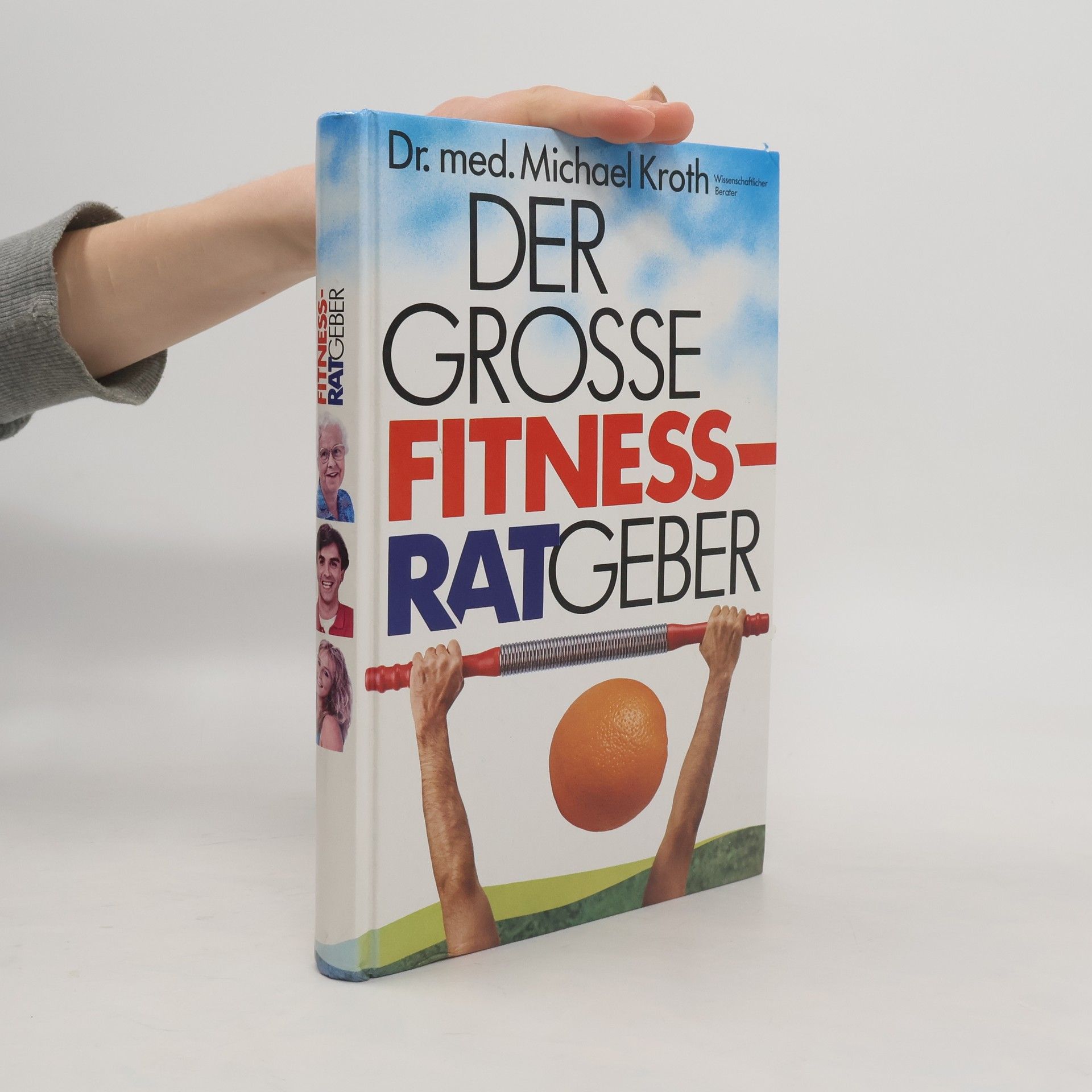 Michael Kroth Der grosse Fitnessratgeber