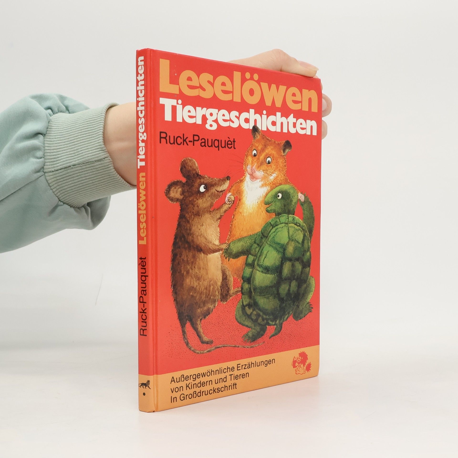 Gina Ruck-Pauquèt Leselöwen-Tiergeschichten